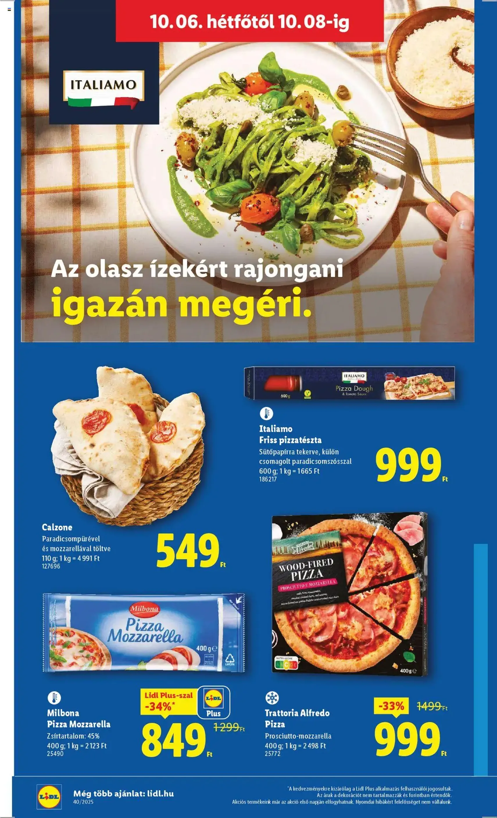 Lidl Akciós újság - 2025.10.02. érvényes szórólap 64 oldal 76 oldalból Lidl Akciós újság - 2025.10.02. érvényes szórólap 64 oldal 76 oldalból