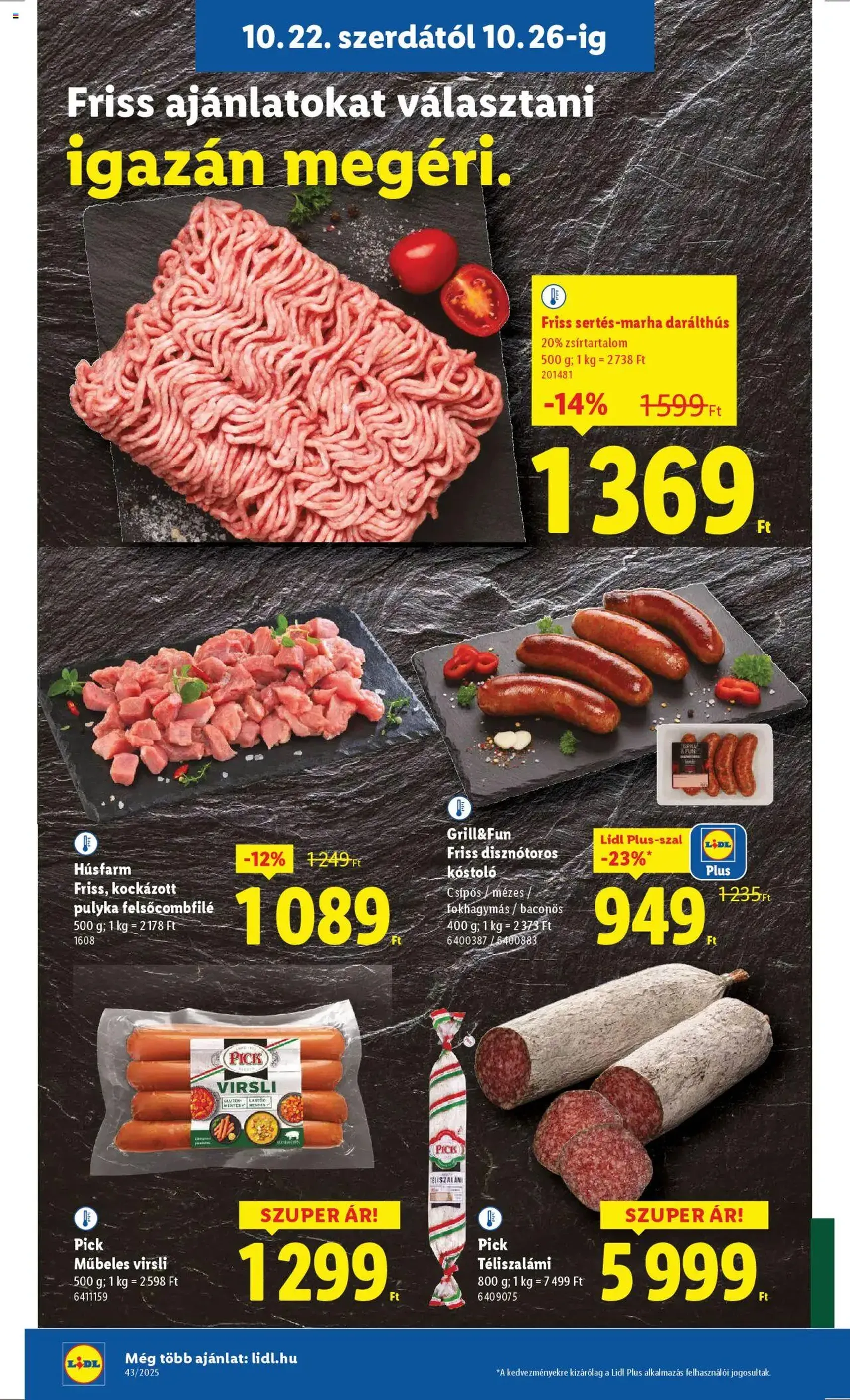 Lidl Akciós újság - 2025.10.22. érvényes szórólap 8 oldal 64 oldalból Lidl Akciós újság - 2025.10.22. érvényes szórólap 8 oldal 64 oldalból
