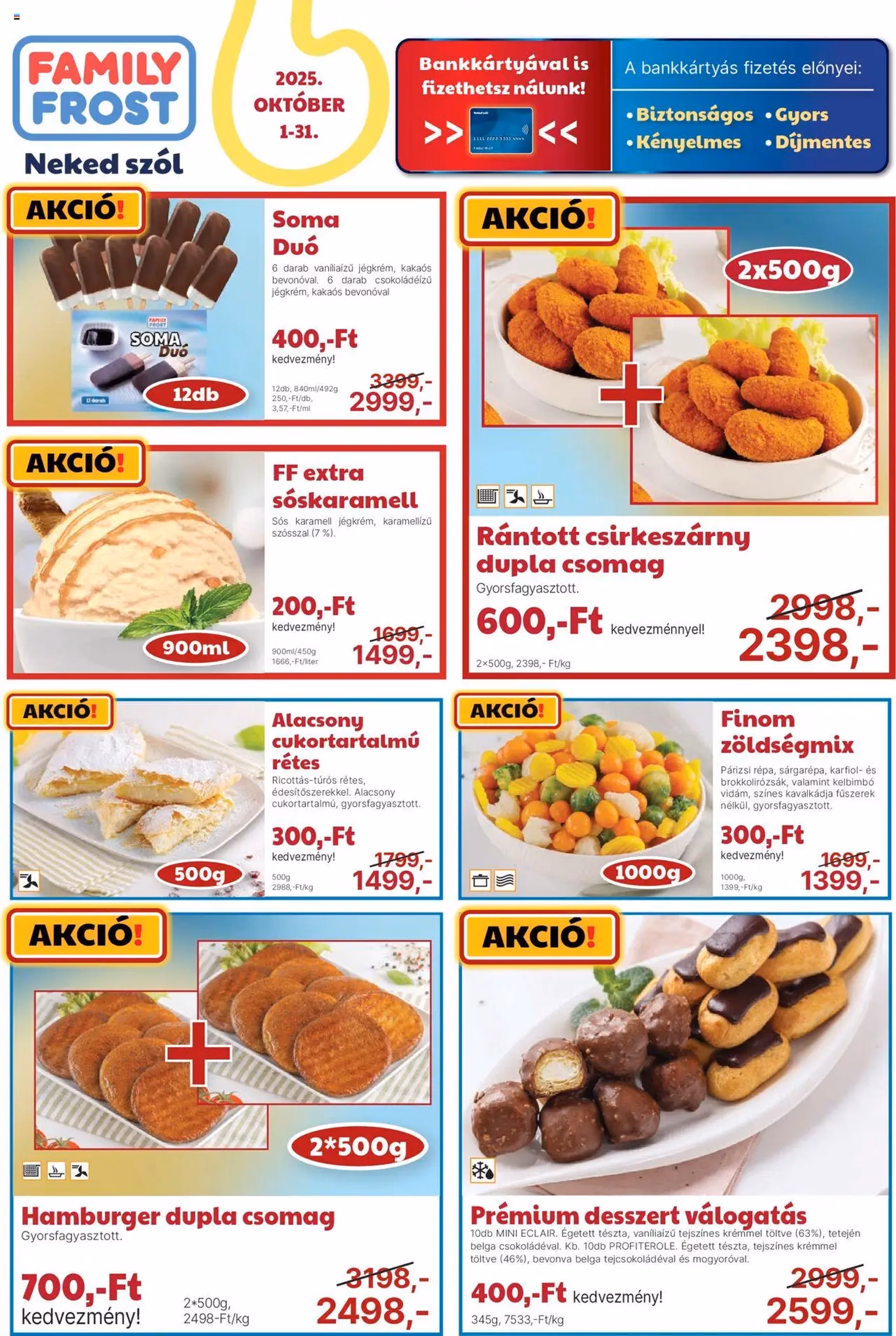 Family Frost Akciós újság - 2025.10.01. érvényes szórólap 1 oldal 2 oldalból