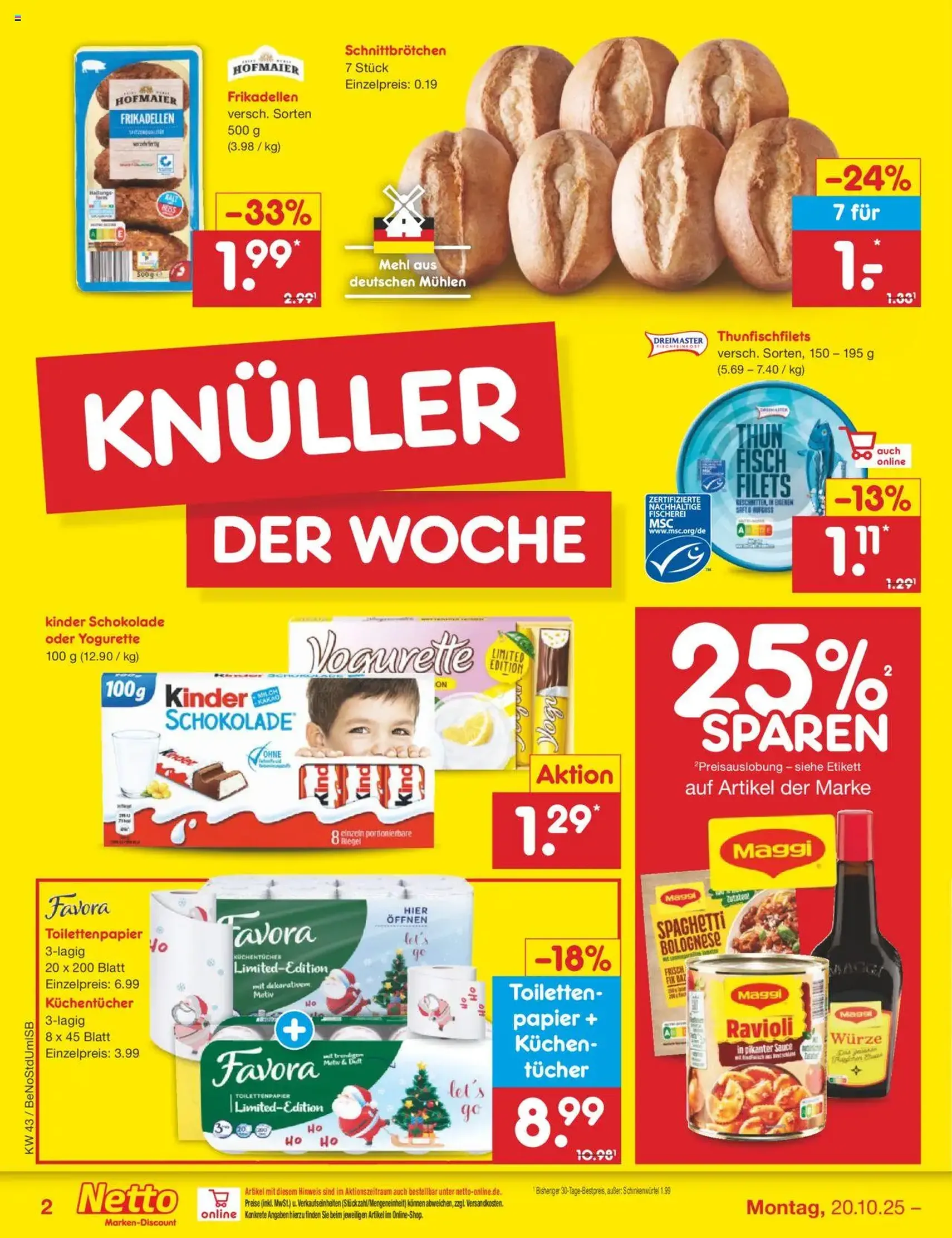 Netto Marken-Discount Prospekt - Gültiger Prospekt ab 20.10.2025, Seite 2 von insgesamt 69 Netto Marken-Discount Prospekt - Gültiger Prospekt ab 20.10.2025, Seite 2 von insgesamt 69