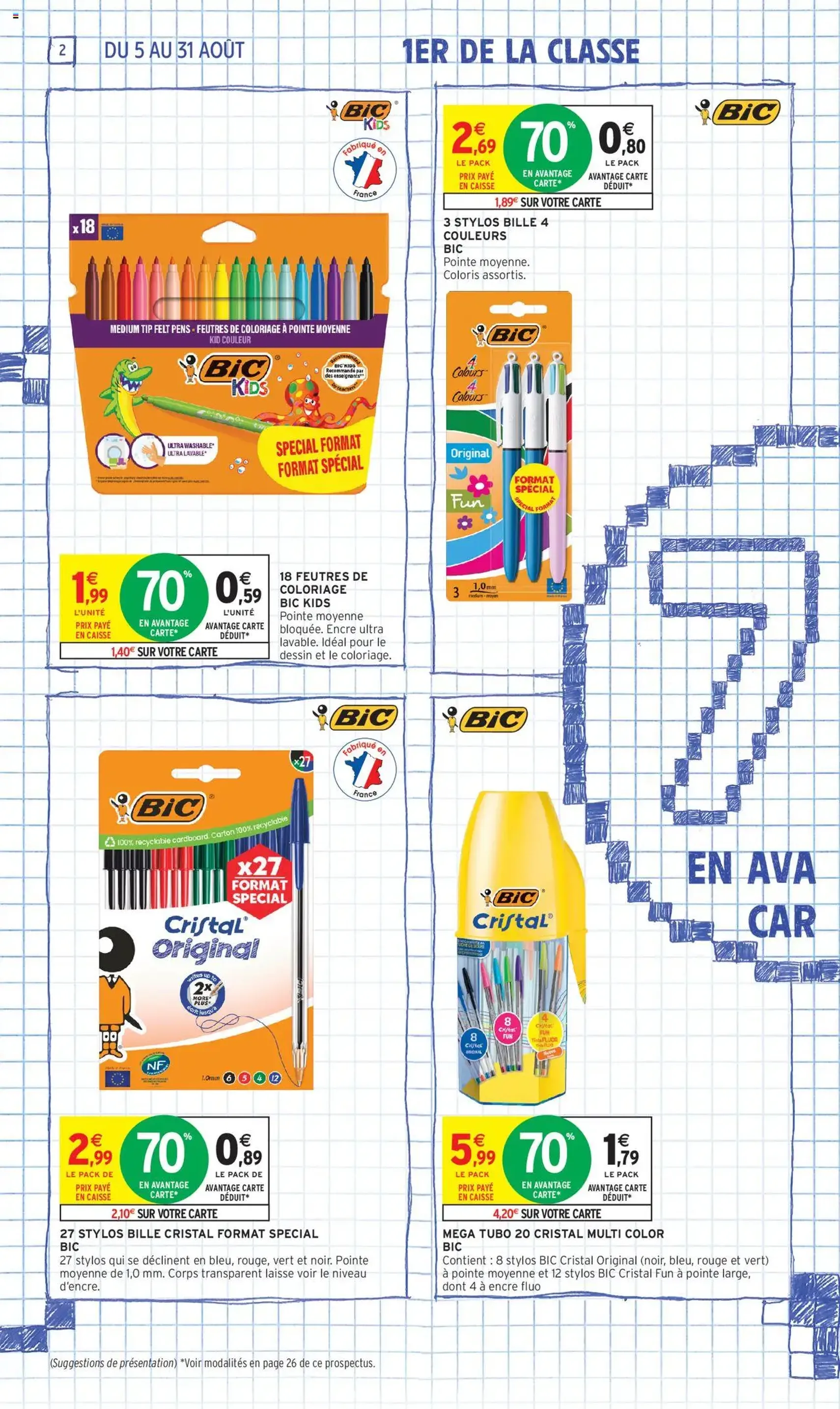 Intermarché - 70% en avantage carte sur une sélection rentrée des classes - brochure valable à partir du 05/08/2025, page 2 sur 60 Intermarché - 70% en avantage carte sur une sélection rentrée des classes - brochure valable à partir du 05/08/2025, page 2 sur 60