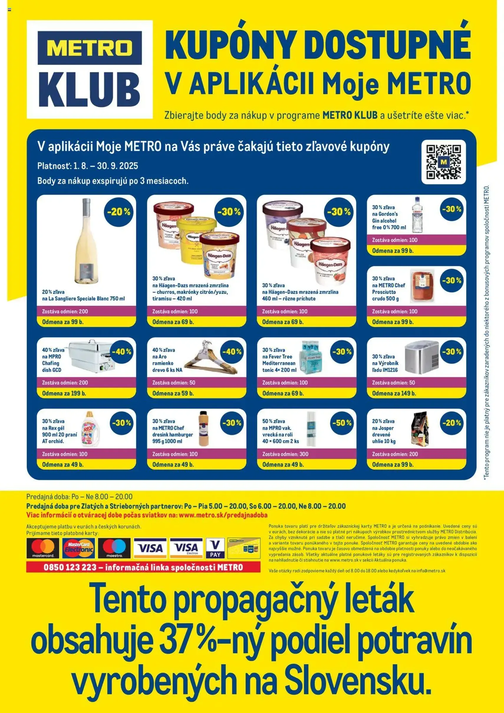 Metro Maloobchod - platný leták od 13.08.2025 strana 40 z 40 Metro Maloobchod - platný leták od 13.08.2025 strana 40 z 40