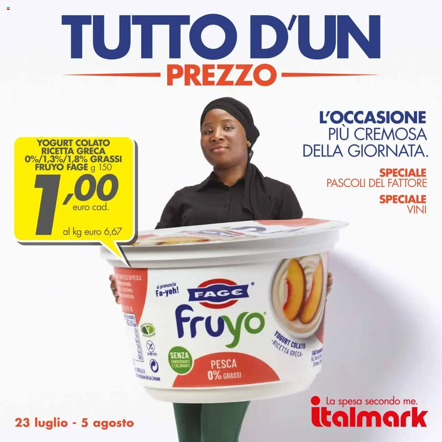 Volantino Italmark - volantino valido dal 23/07/2025 pagina 1 di 40 Volantino Italmark - volantino valido dal 23/07/2025 pagina 1 di 40