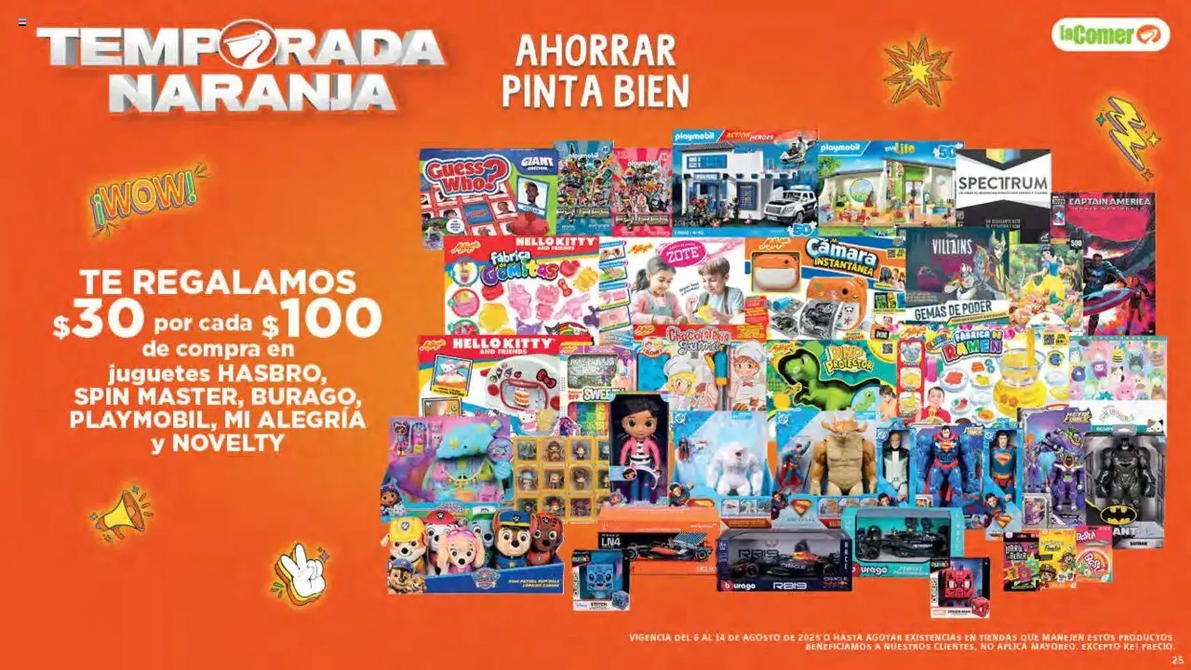 La Comer - Folleto - folleto válido desde 06/08/2025 página 25 de 33 La Comer - Folleto - folleto válido desde 06/08/2025 página 25 de 33