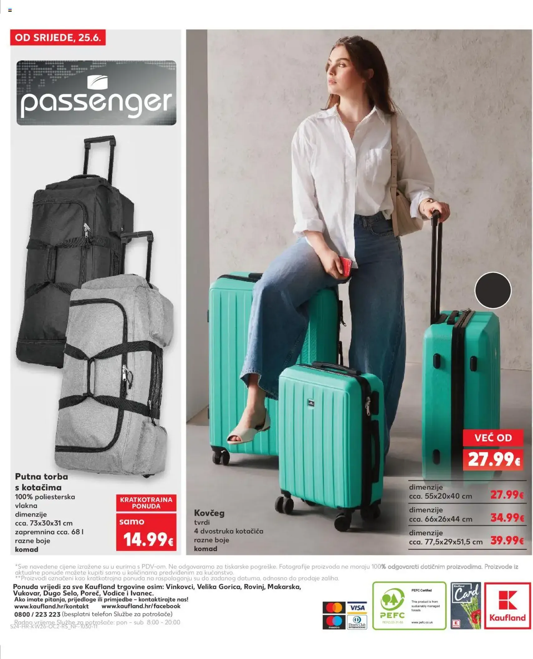 Kaufland HR - Split-Ravne njive - 2025.06.25. érvényes szórólap 24 oldal 24 oldalból Kaufland HR - Split-Ravne njive - 2025.06.25. érvényes szórólap 24 oldal 24 oldalból