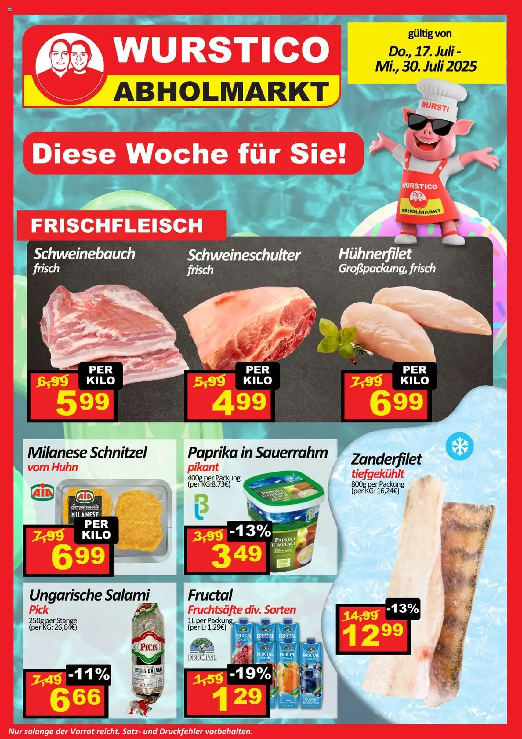 Wurstico Abholmarkt Flugblatt - Gültiger Prospekt ab 17.07.2025, Seite 1 von insgesamt 4