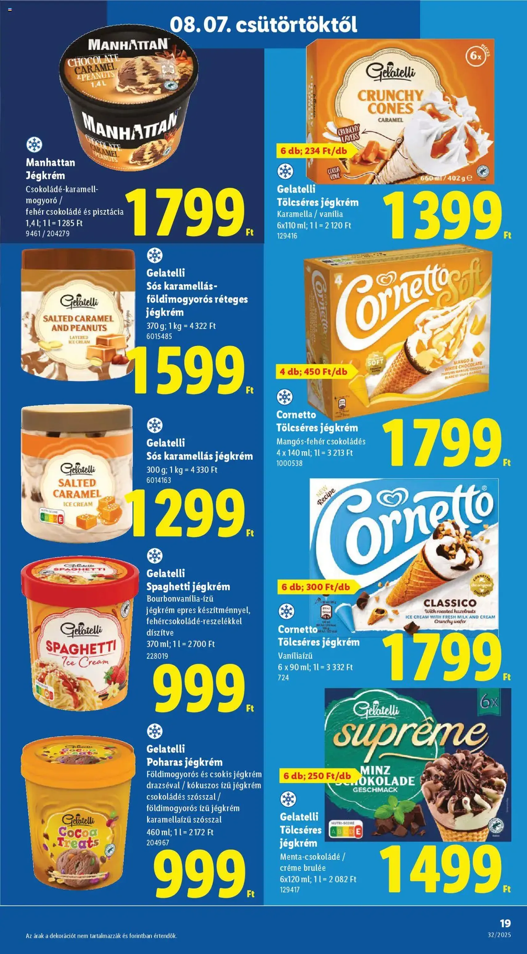 Lidl Akciós újság - 2025.08.07. érvényes szórólap 19 oldal 66 oldalból Lidl Akciós újság - 2025.08.07. érvényes szórólap 19 oldal 66 oldalból