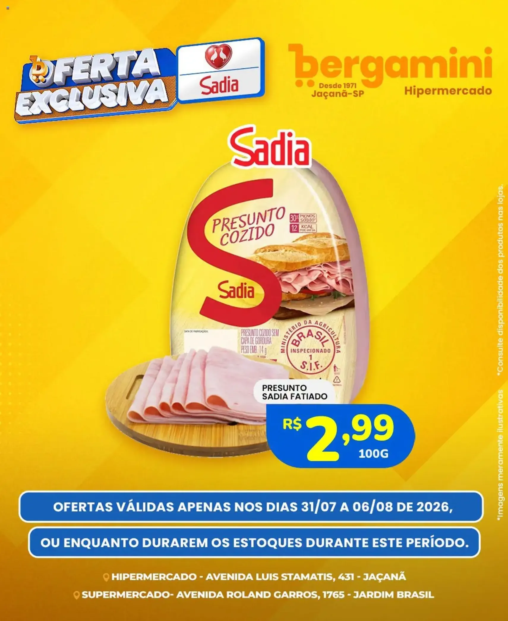 Supermercado Bergamini ofertas Sadia e a Perdigão - folheto válido a partir de 31/07/2026 página 2 de 6
