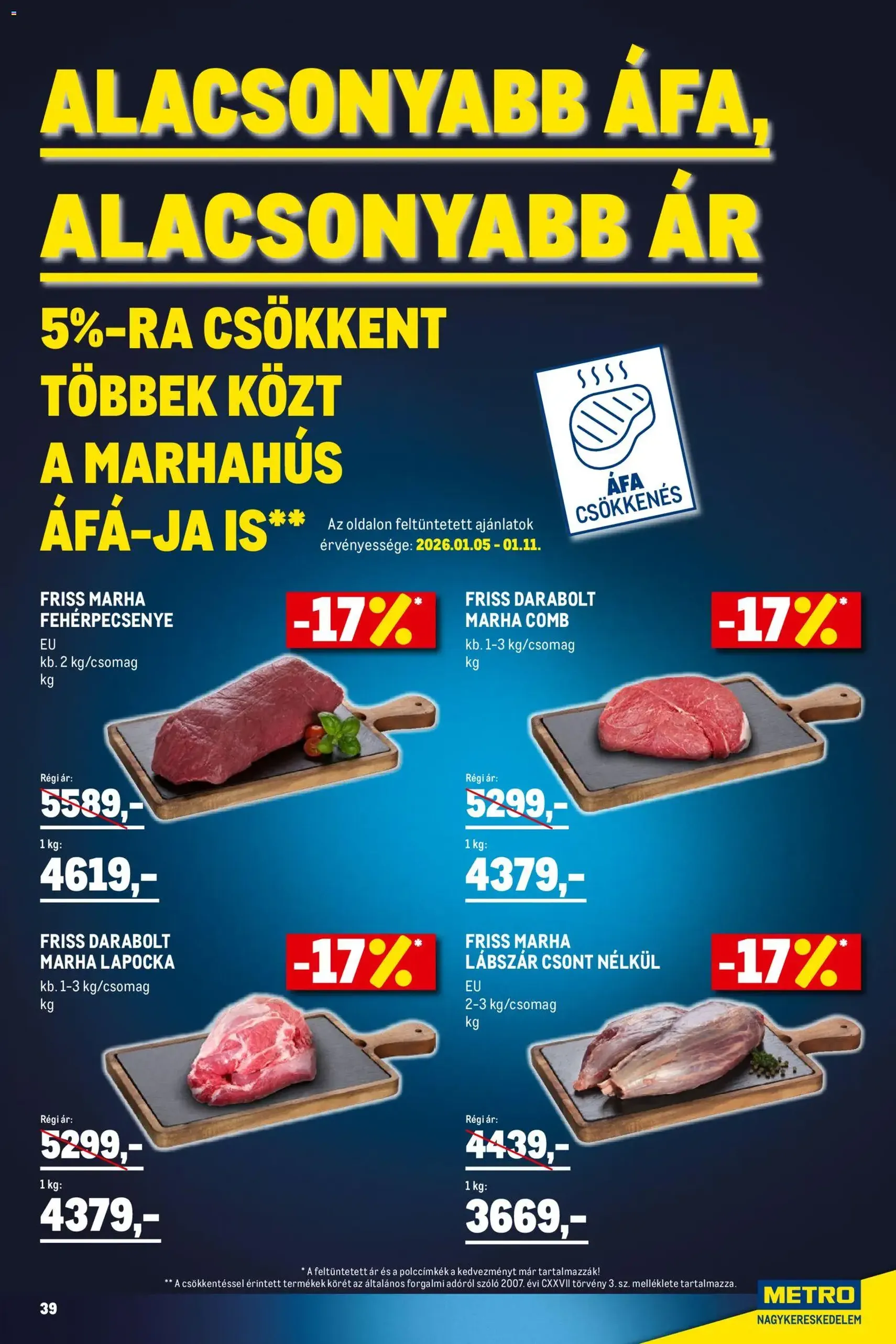 Metro - Élelmiszer és Szezonális katalógus 2026/01 - 2026.01.02. érvényes szórólap 39 oldal 40 oldalból