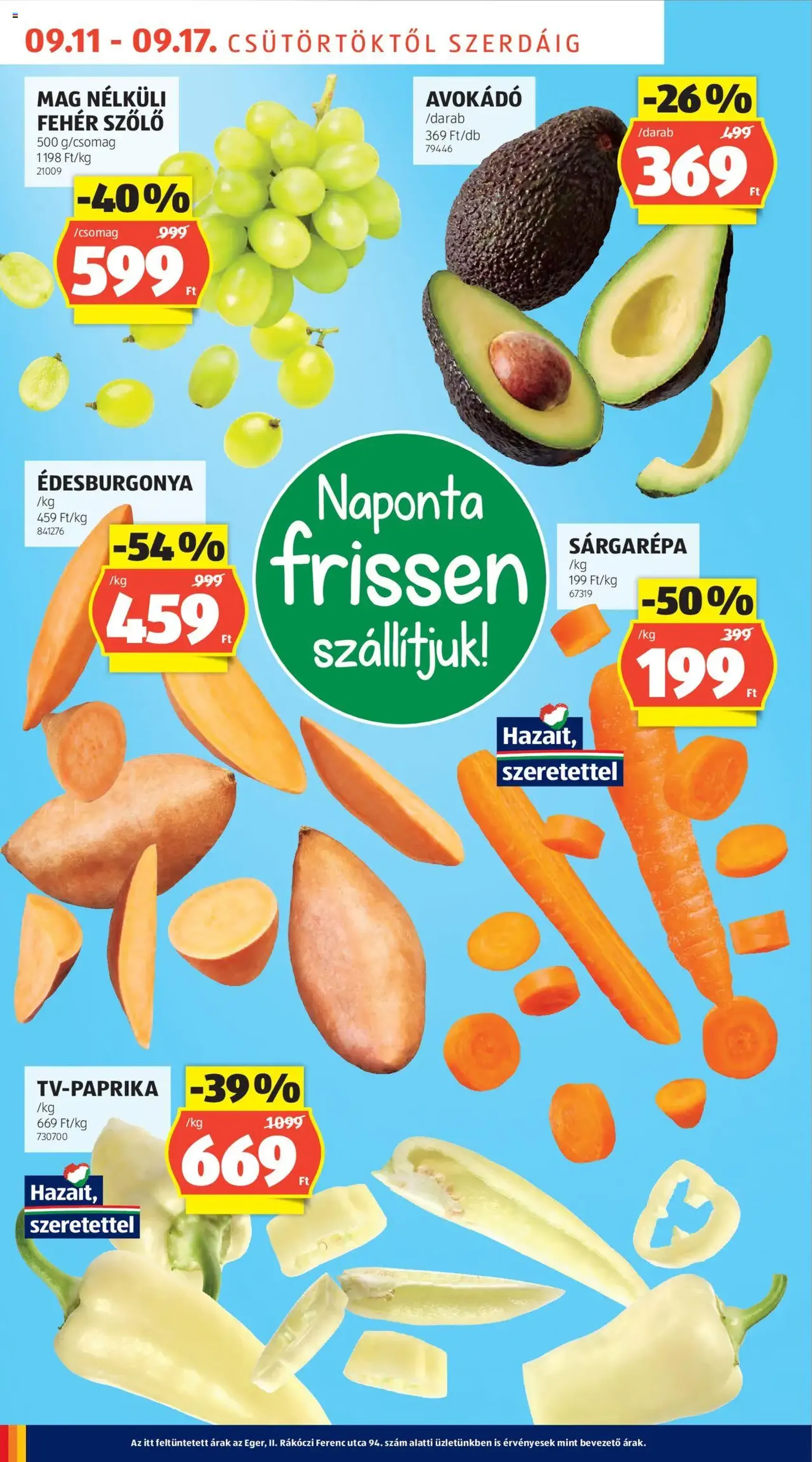 Aldi Akciós újság - 2025.09.11. érvényes szórólap 6 oldal 46 oldalból Aldi Akciós újság - 2025.09.11. érvényes szórólap 6 oldal 46 oldalból