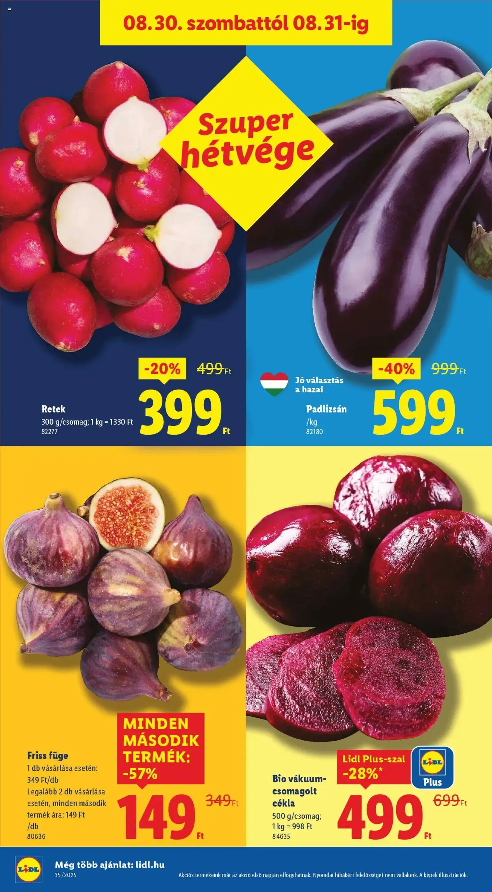 Lidl Akciós újság - 2025.08.28. érvényes szórólap 46 oldal 76 oldalból Lidl Akciós újság - 2025.08.28. érvényes szórólap 46 oldal 76 oldalból