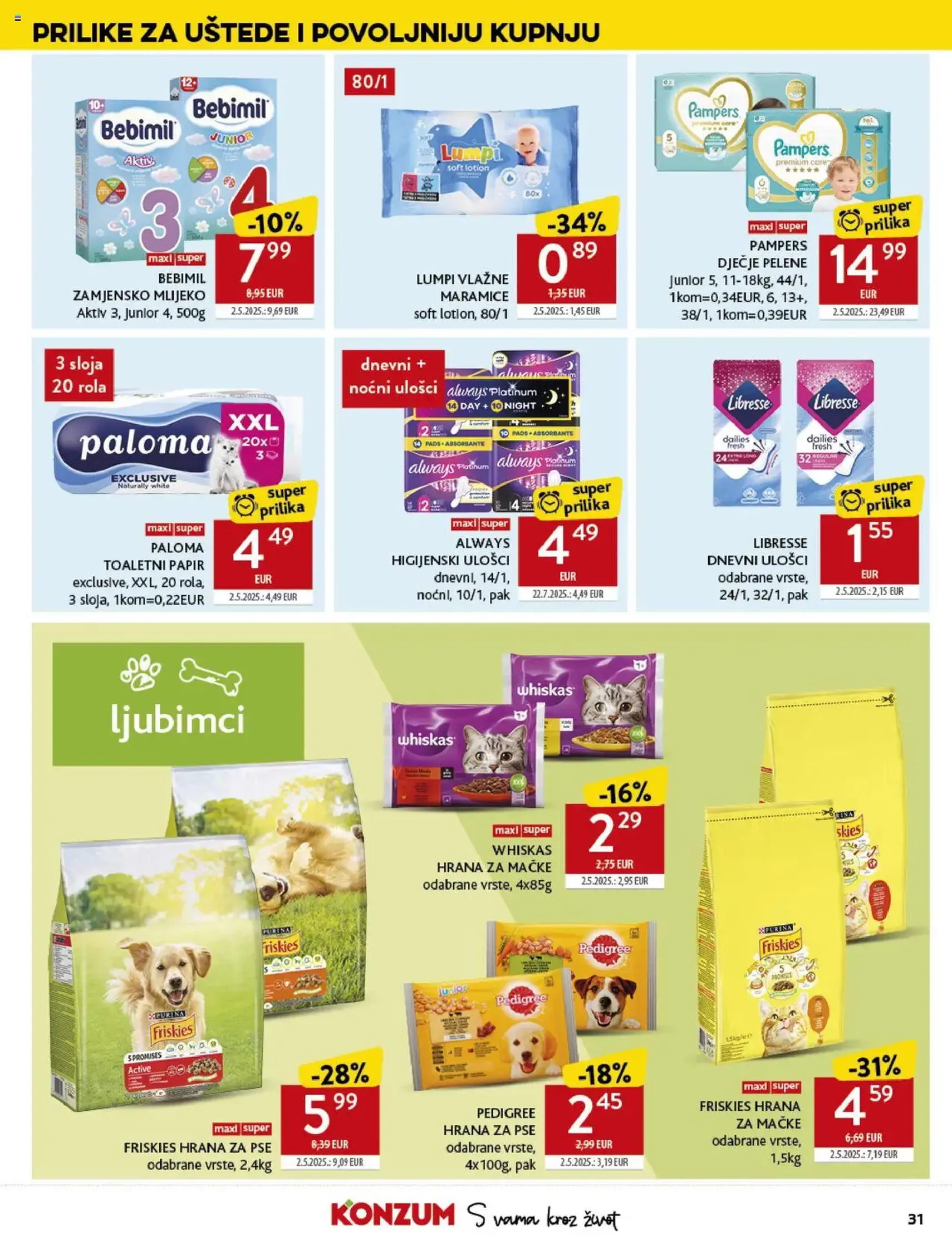Konzum HR Akciós újság - 2025.08.27. érvényes szórólap 31 oldal 45 oldalból Konzum HR Akciós újság - 2025.08.27. érvényes szórólap 31 oldal 45 oldalból