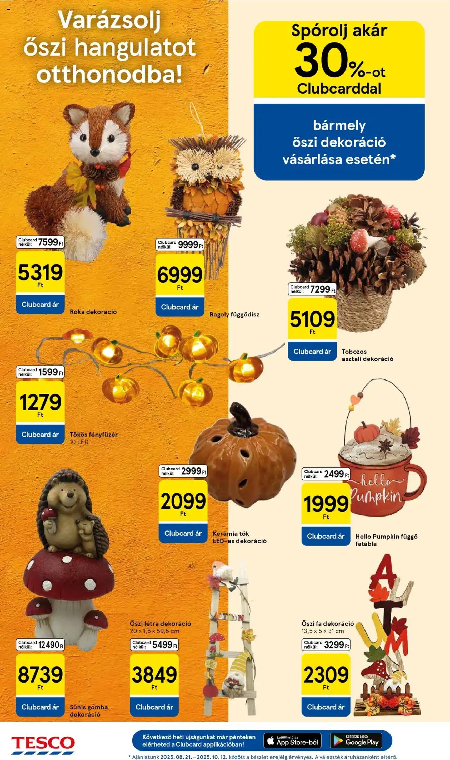Tesco Hipermarket - Akciós újság - 2025.09.11. érvényes szórólap 12 oldal 32 oldalból Tesco Hipermarket - Akciós újság - 2025.09.11. érvényes szórólap 12 oldal 32 oldalból