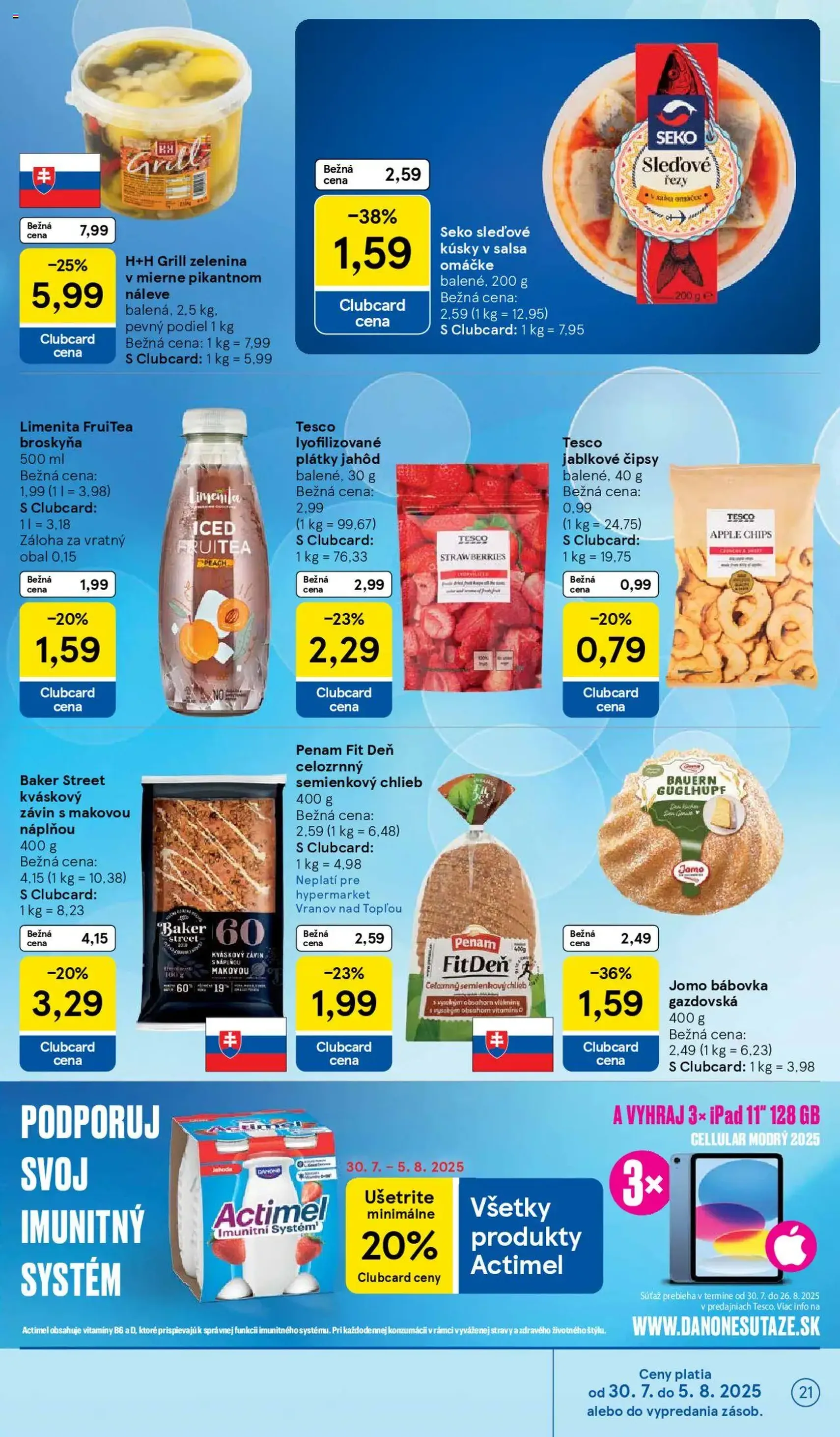 Tesco Hypermarket - leták - platný leták od 30.07.2025 strana 21 z 33 Tesco Hypermarket - leták - platný leták od 30.07.2025 strana 21 z 33