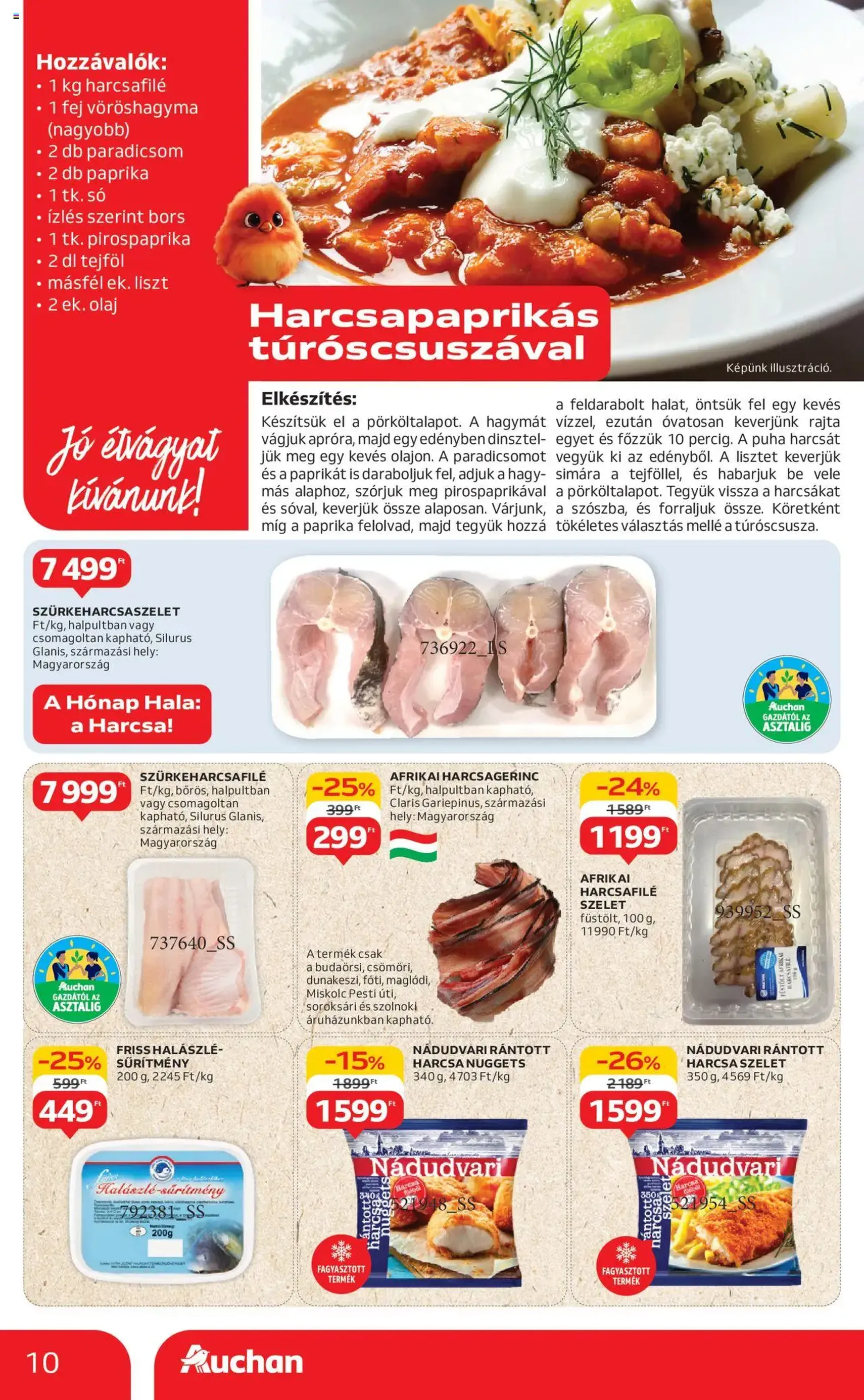 Auchan Akciós újság - 2025.08.07. érvényes szórólap 10 oldal 54 oldalból Auchan Akciós újság - 2025.08.07. érvényes szórólap 10 oldal 54 oldalból