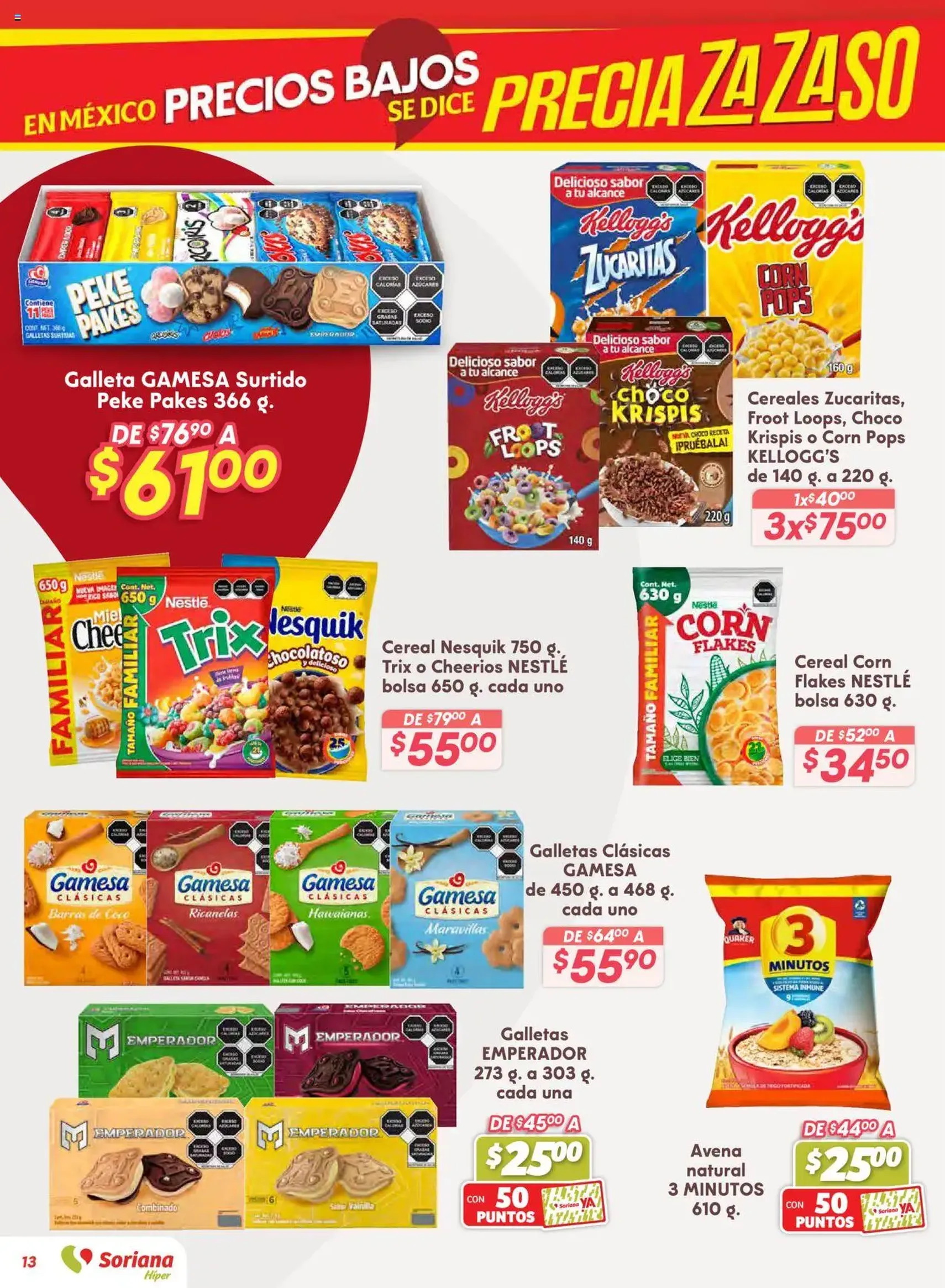 Soriana - Preciazazaso Híper: Ags, Col, Gto, Jal, Mich - folleto válido desde 14/08/2025 página 13 de 55 Soriana - Preciazazaso Híper: Ags, Col, Gto, Jal, Mich - folleto válido desde 14/08/2025 página 13 de 55