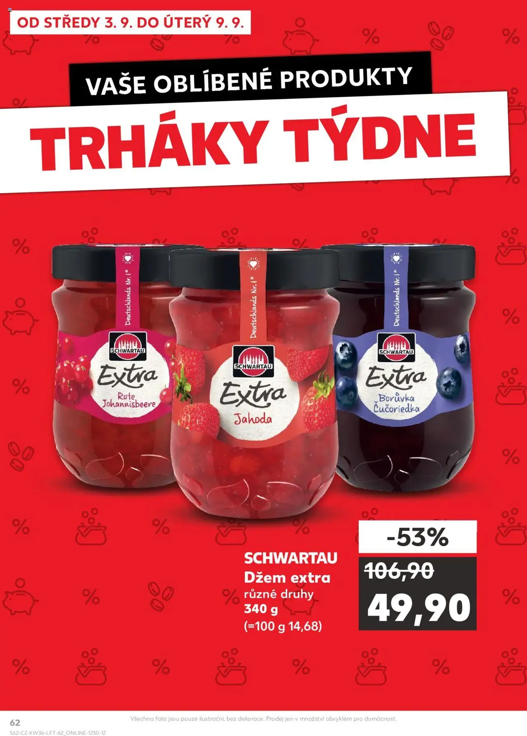 Kaufland leták - platný leták od 03.09.2025 strana 62 z 90 Kaufland leták - platný leták od 03.09.2025 strana 62 z 90