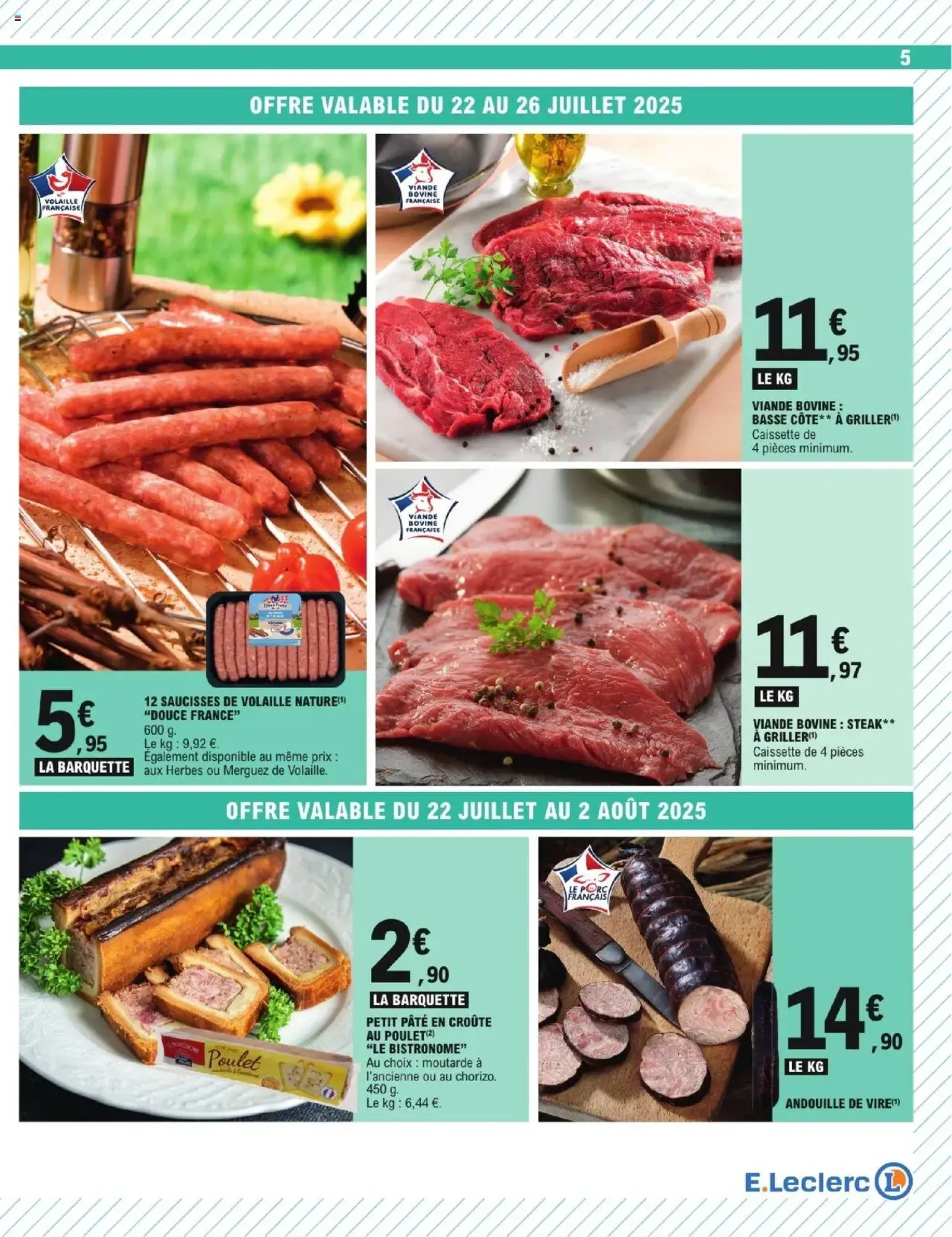 E.Leclerc catalogue semaine 30 - brochure valable à partir du 22/07/2025, page 5 sur 32 E.Leclerc catalogue semaine 30 - brochure valable à partir du 22/07/2025, page 5 sur 32