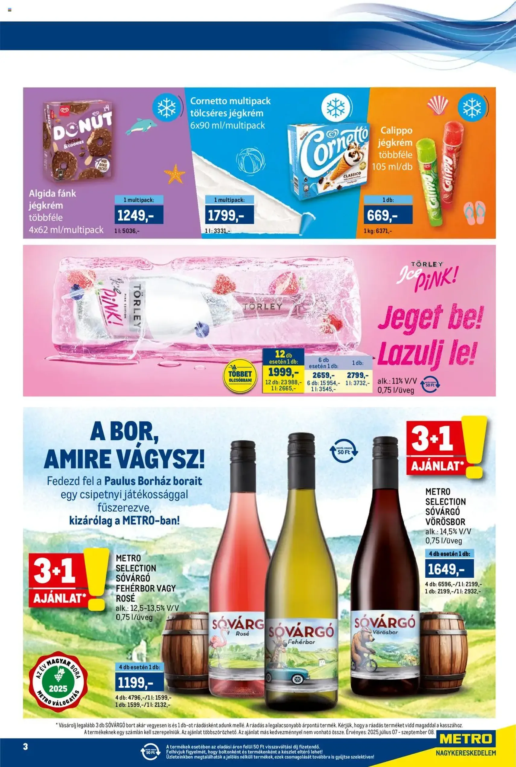 Metro Akciós újság - 2025.08.15. érvényes szórólap 3 oldal 9 oldalból Metro Akciós újság - 2025.08.15. érvényes szórólap 3 oldal 9 oldalból