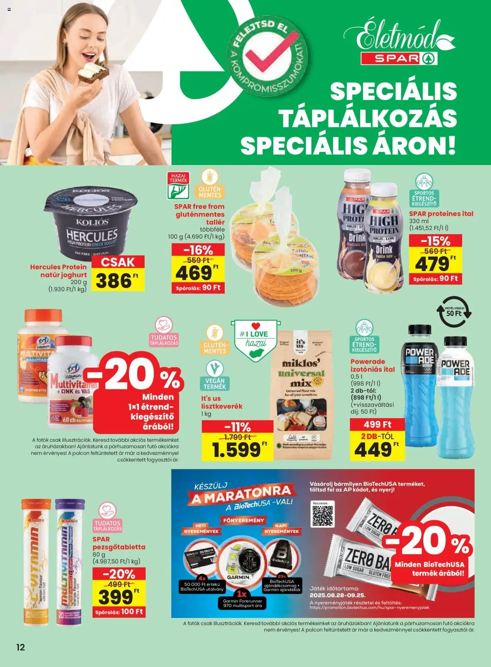 Spar Akciós újság - 2025.08.28. érvényes szórólap 12 oldal 20 oldalból Spar Akciós újság - 2025.08.28. érvényes szórólap 12 oldal 20 oldalból