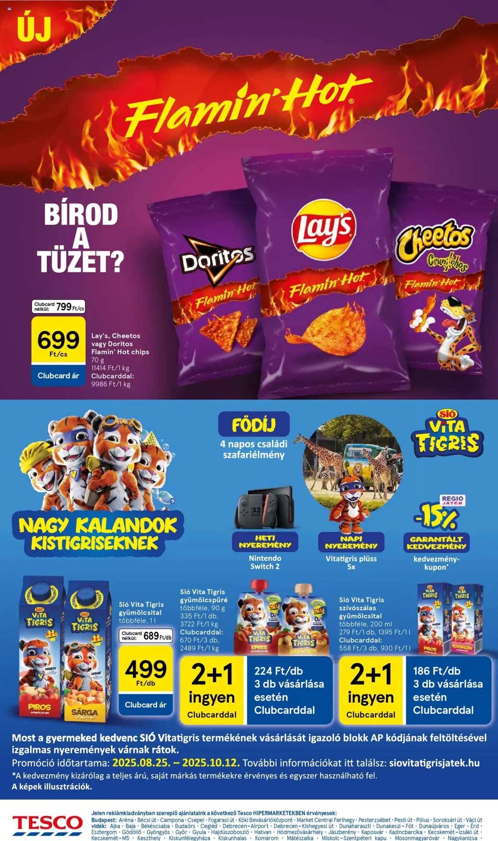 Tesco Hipermarket - Akciós újság - 2025.08.28. érvényes szórólap 22 oldal 32 oldalból Tesco Hipermarket - Akciós újság - 2025.08.28. érvényes szórólap 22 oldal 32 oldalból
