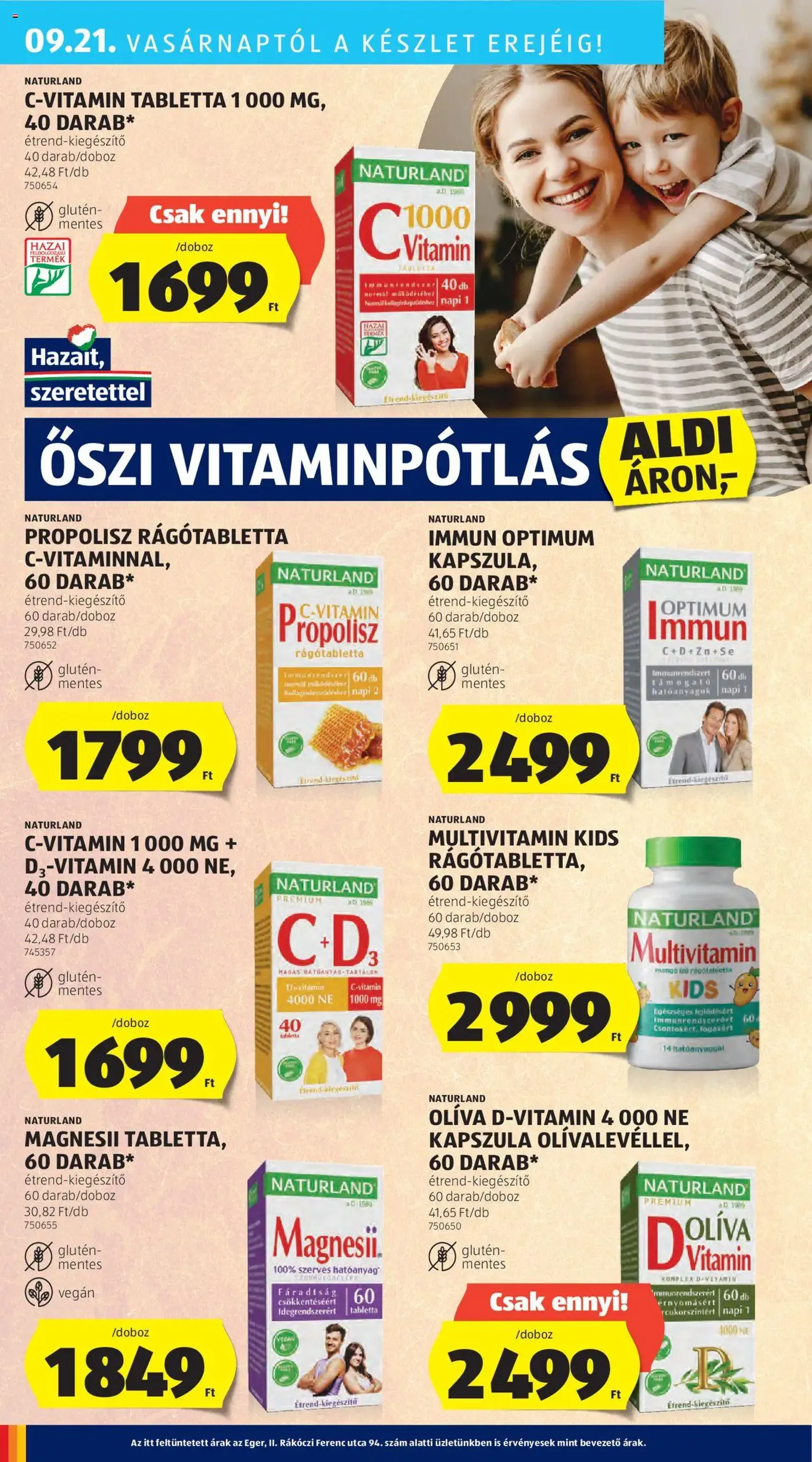 Aldi Akciós újság - 2025.09.18. érvényes szórólap 34 oldal 41 oldalból Aldi Akciós újság - 2025.09.18. érvényes szórólap 34 oldal 41 oldalból