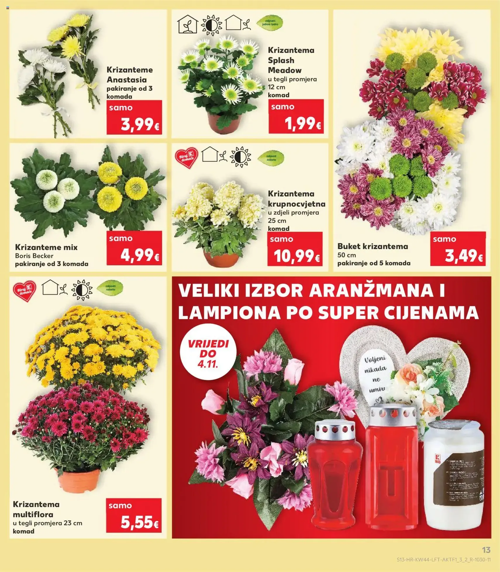 Kaufland HR - Split-Ravne njive - 2025.10.29. érvényes szórólap 13 oldal 32 oldalból Kaufland HR - Split-Ravne njive - 2025.10.29. érvényes szórólap 13 oldal 32 oldalból