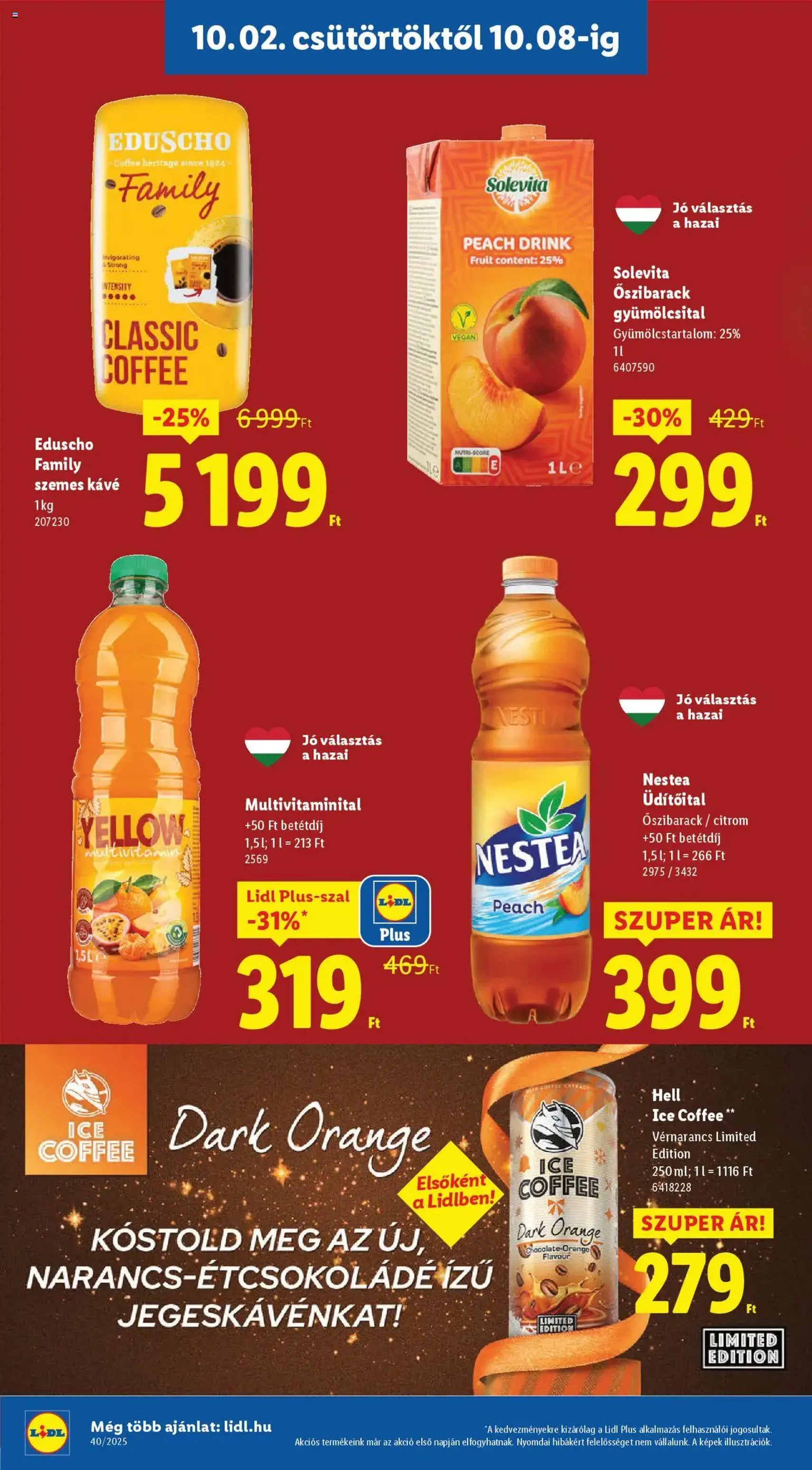 Lidl Akciós újság - 2025.10.02. érvényes szórólap 16 oldal 76 oldalból Lidl Akciós újság - 2025.10.02. érvényes szórólap 16 oldal 76 oldalból