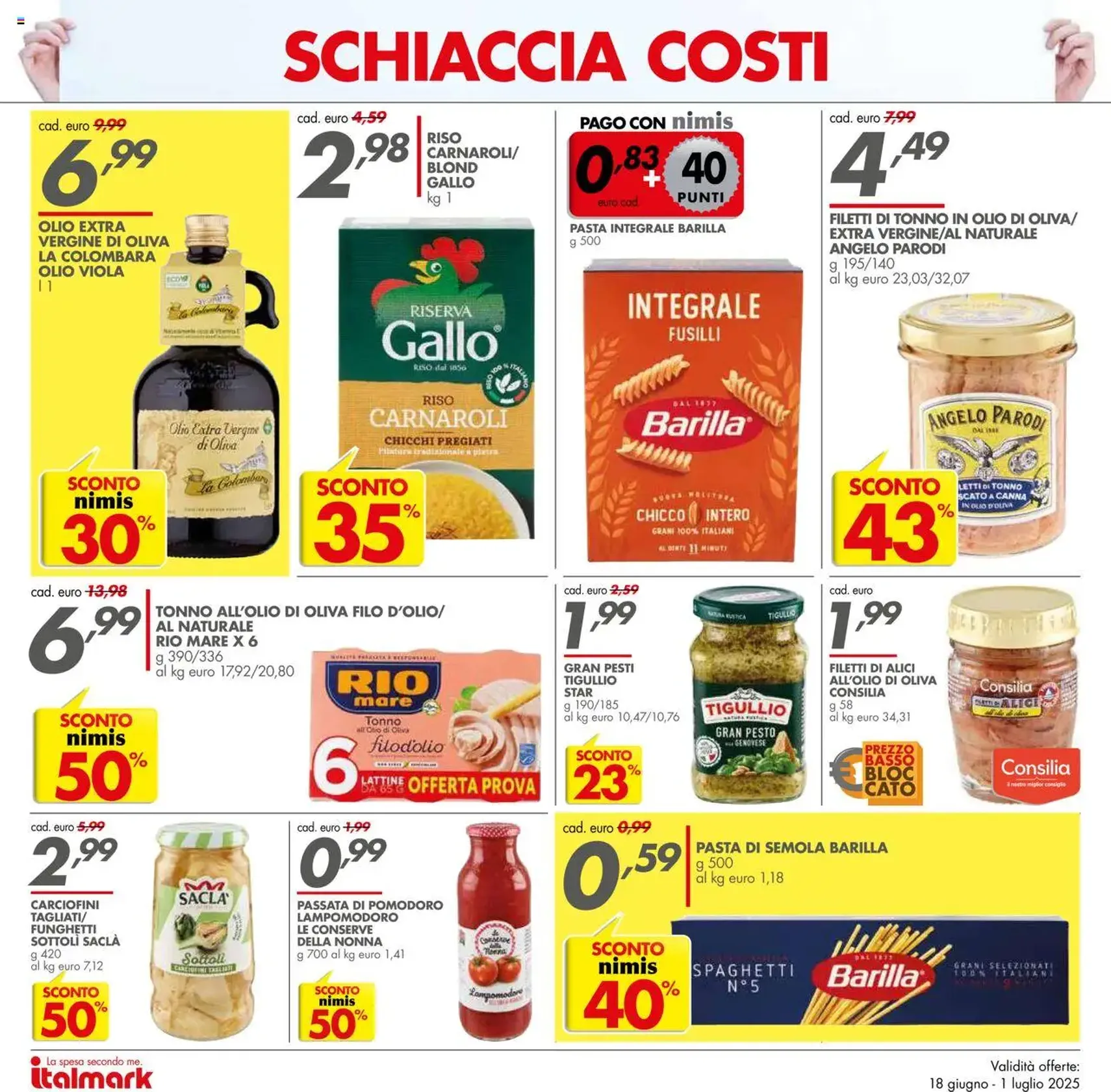 Volantino Italmark - volantino valido dal 18/06/2025 pagina 2 di 24 Volantino Italmark - volantino valido dal 18/06/2025 pagina 2 di 24