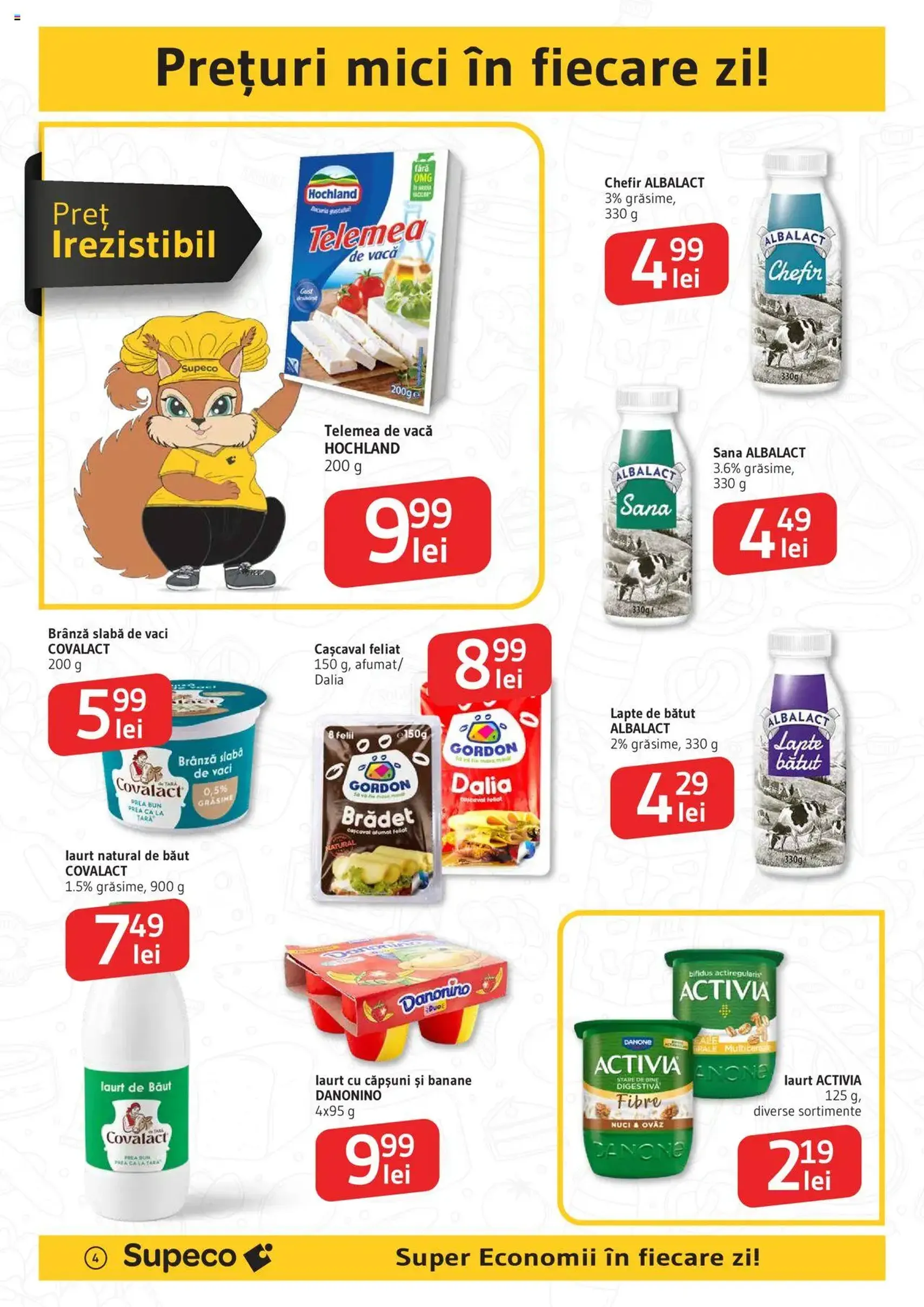 Catalog Supeco - cataloage valabile începând cu 24.07.2025 pagina 4 din 18 Catalog Supeco - cataloage valabile începând cu 24.07.2025 pagina 4 din 18
