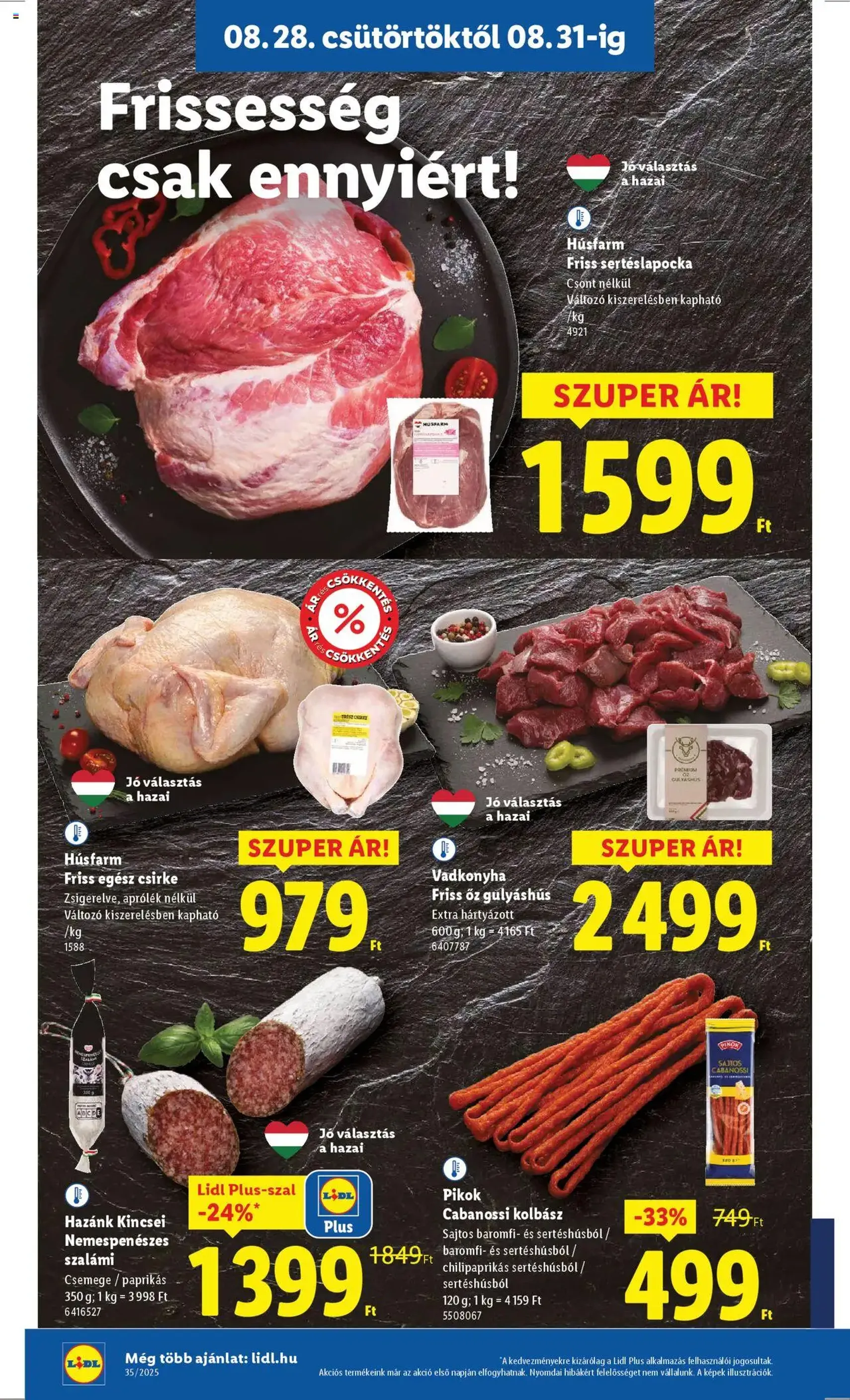 Lidl Akciós újság - 2025.08.28. érvényes szórólap 8 oldal 76 oldalból Lidl Akciós újság - 2025.08.28. érvényes szórólap 8 oldal 76 oldalból
