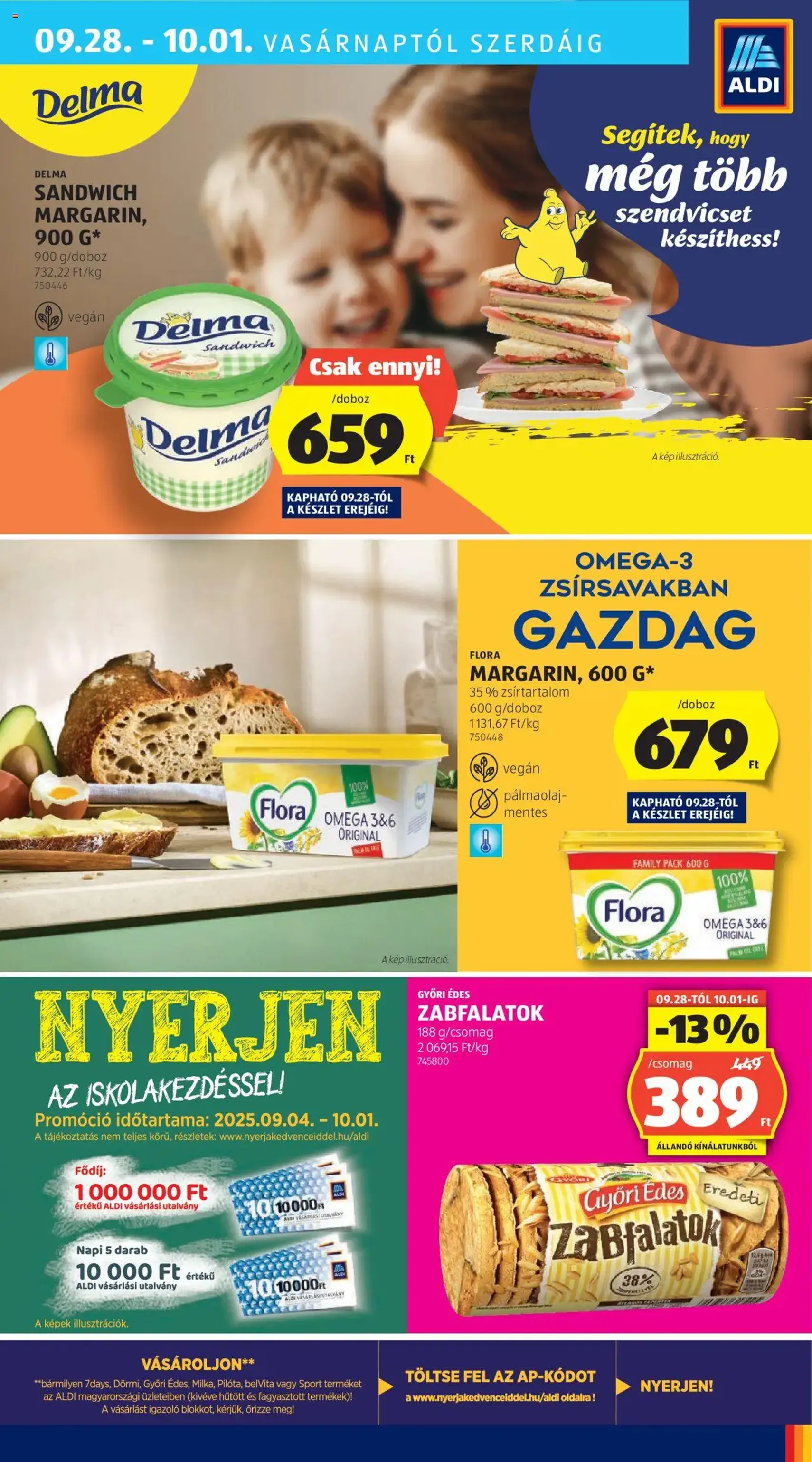 Aldi Akciós újság - 2025.09.25. érvényes szórólap 31 oldal 51 oldalból Aldi Akciós újság - 2025.09.25. érvényes szórólap 31 oldal 51 oldalból