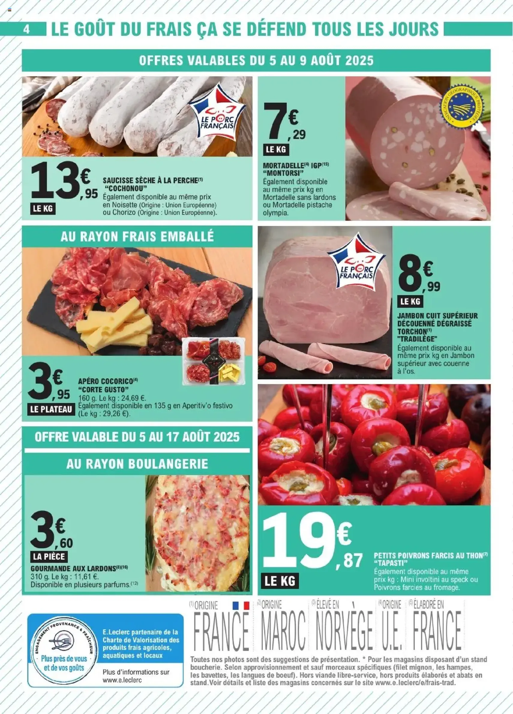 E.Leclerc catalogue semaine 32 - brochure valable à partir du 05/08/2025, page 4 sur 20 E.Leclerc catalogue semaine 32 - brochure valable à partir du 05/08/2025, page 4 sur 20