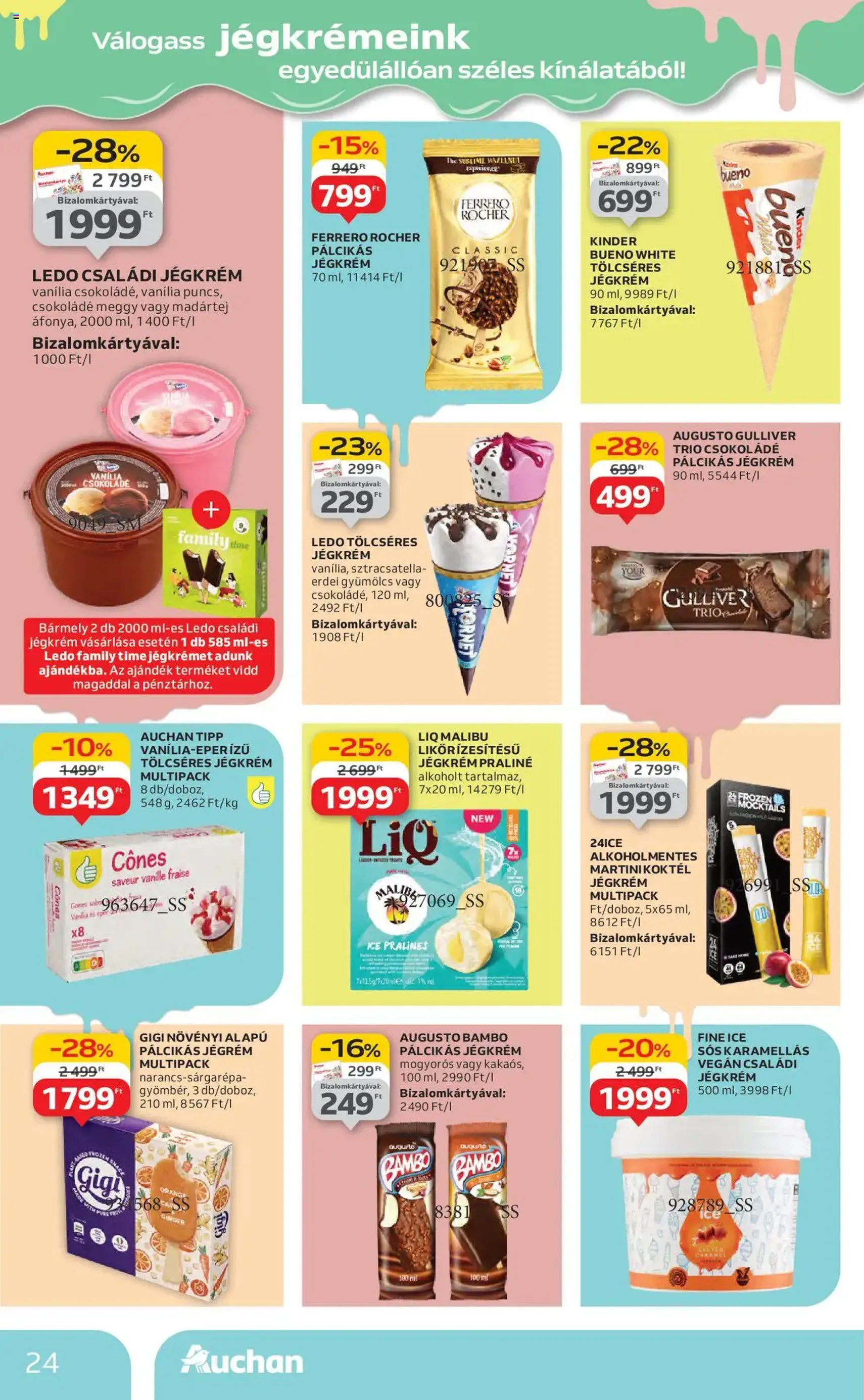 Auchan Akciós újság - 2025.08.14. érvényes szórólap 24 oldal 54 oldalból Auchan Akciós újság - 2025.08.14. érvényes szórólap 24 oldal 54 oldalból
