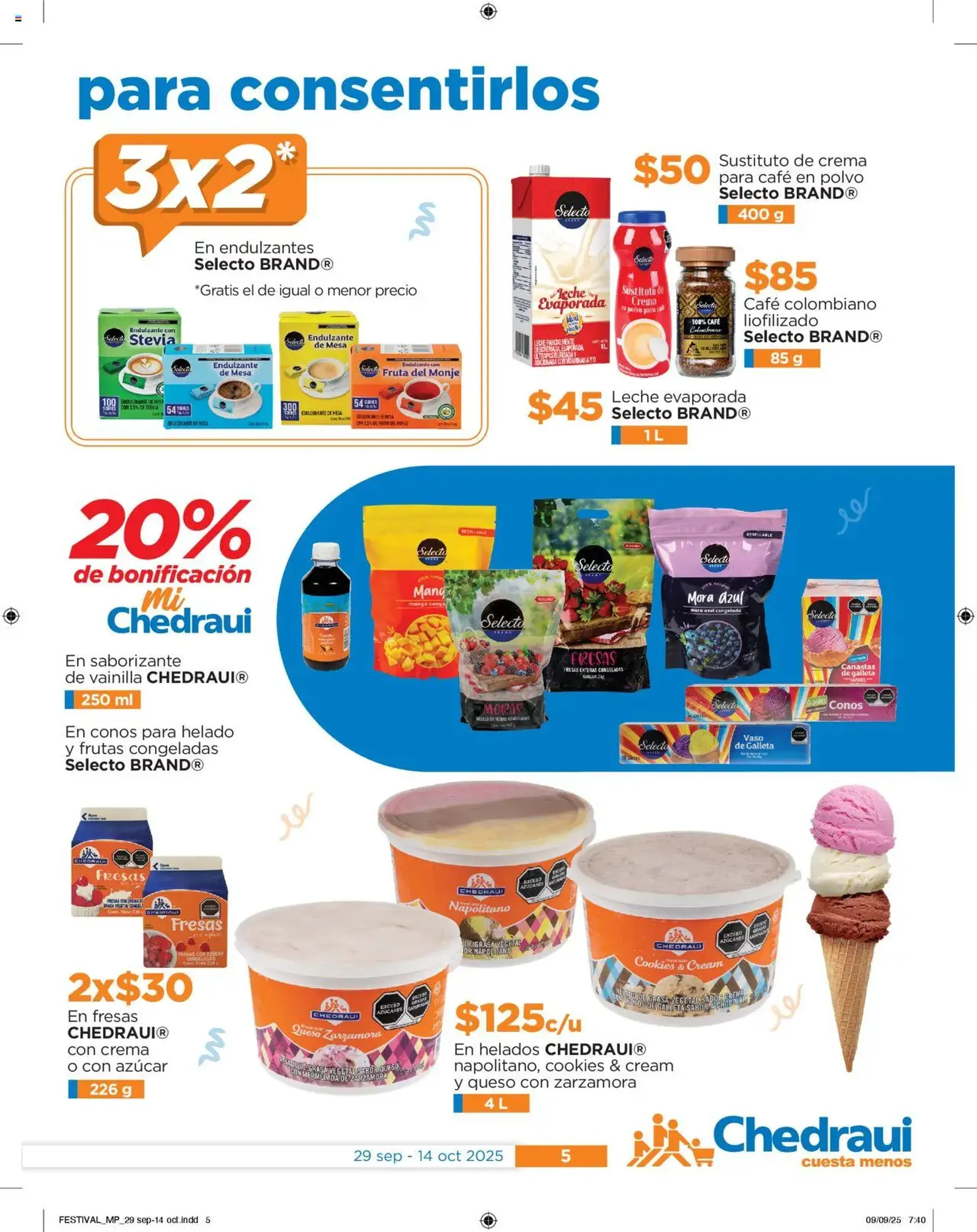 Chedraui - Folleto Nuestras marcas propias - folleto válido desde 29/09/2025 página 5 de 16 Chedraui - Folleto Nuestras marcas propias - folleto válido desde 29/09/2025 página 5 de 16