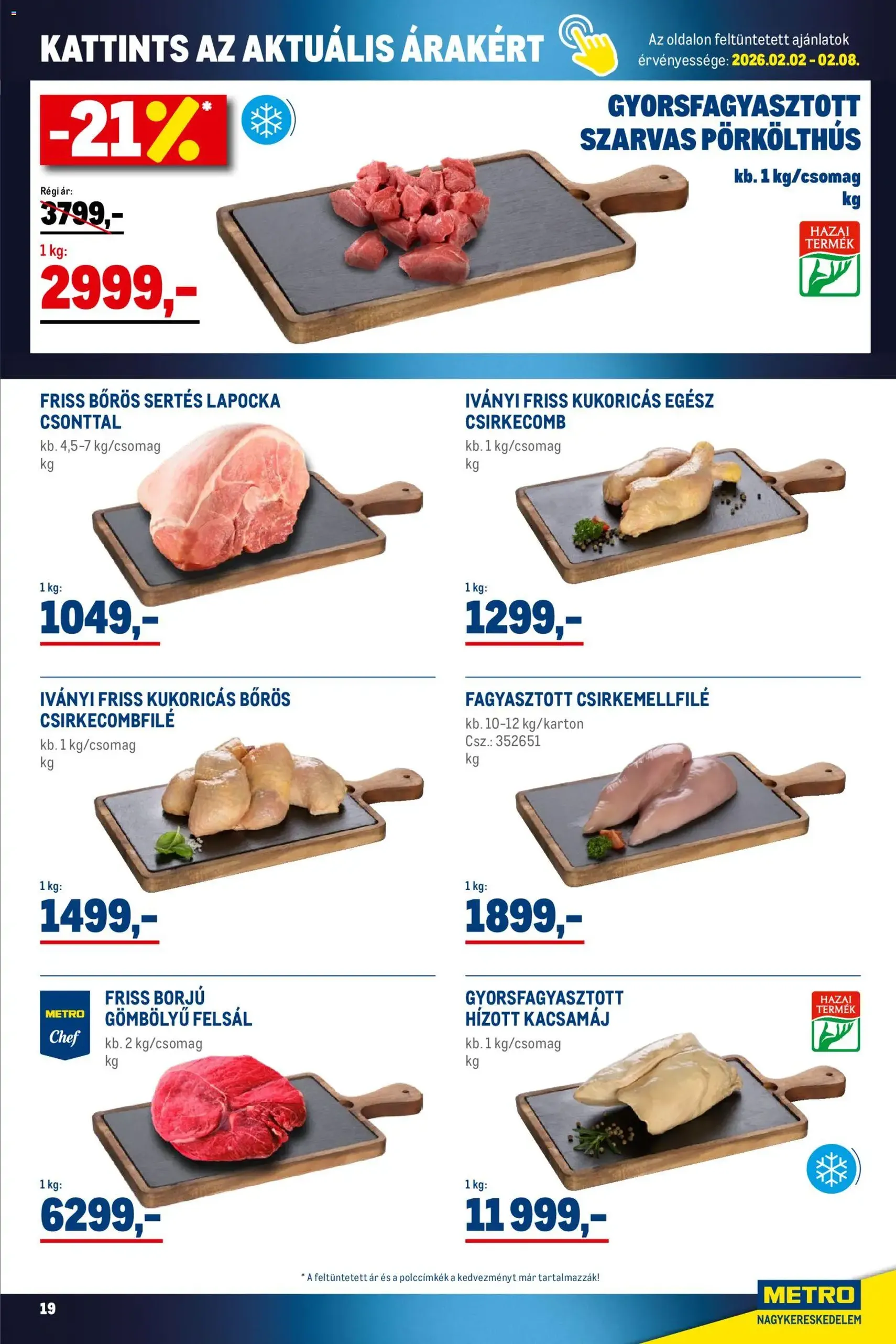 Metro - Élelmiszer és Szezonális katalógus 2026/02 - 2026.02.01. érvényes szórólap 19 oldal 41 oldalból