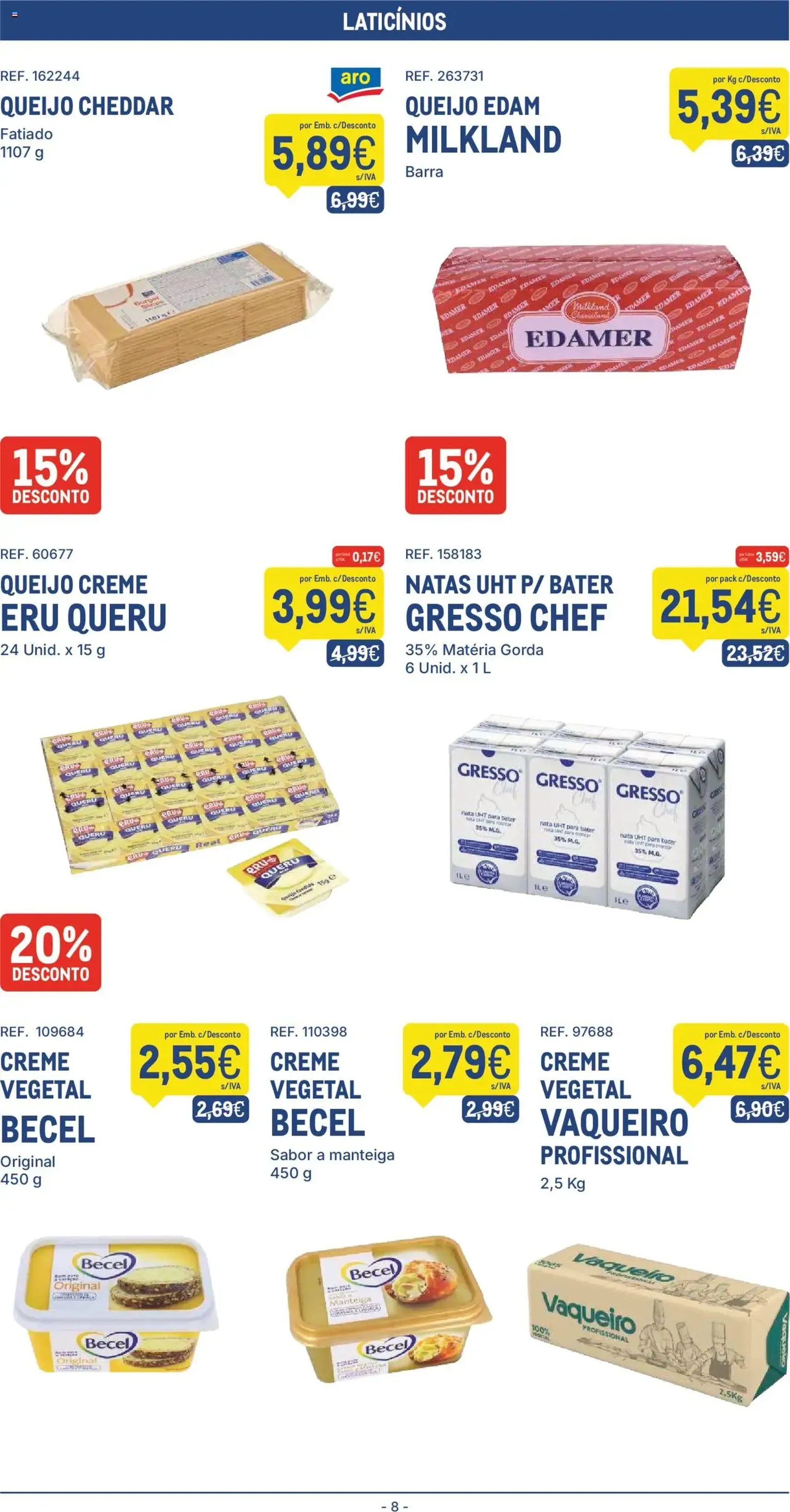 Makro - Folheto - folheto válido a partir de 29/07/2025 página 8 de 22 Makro - Folheto - folheto válido a partir de 29/07/2025 página 8 de 22