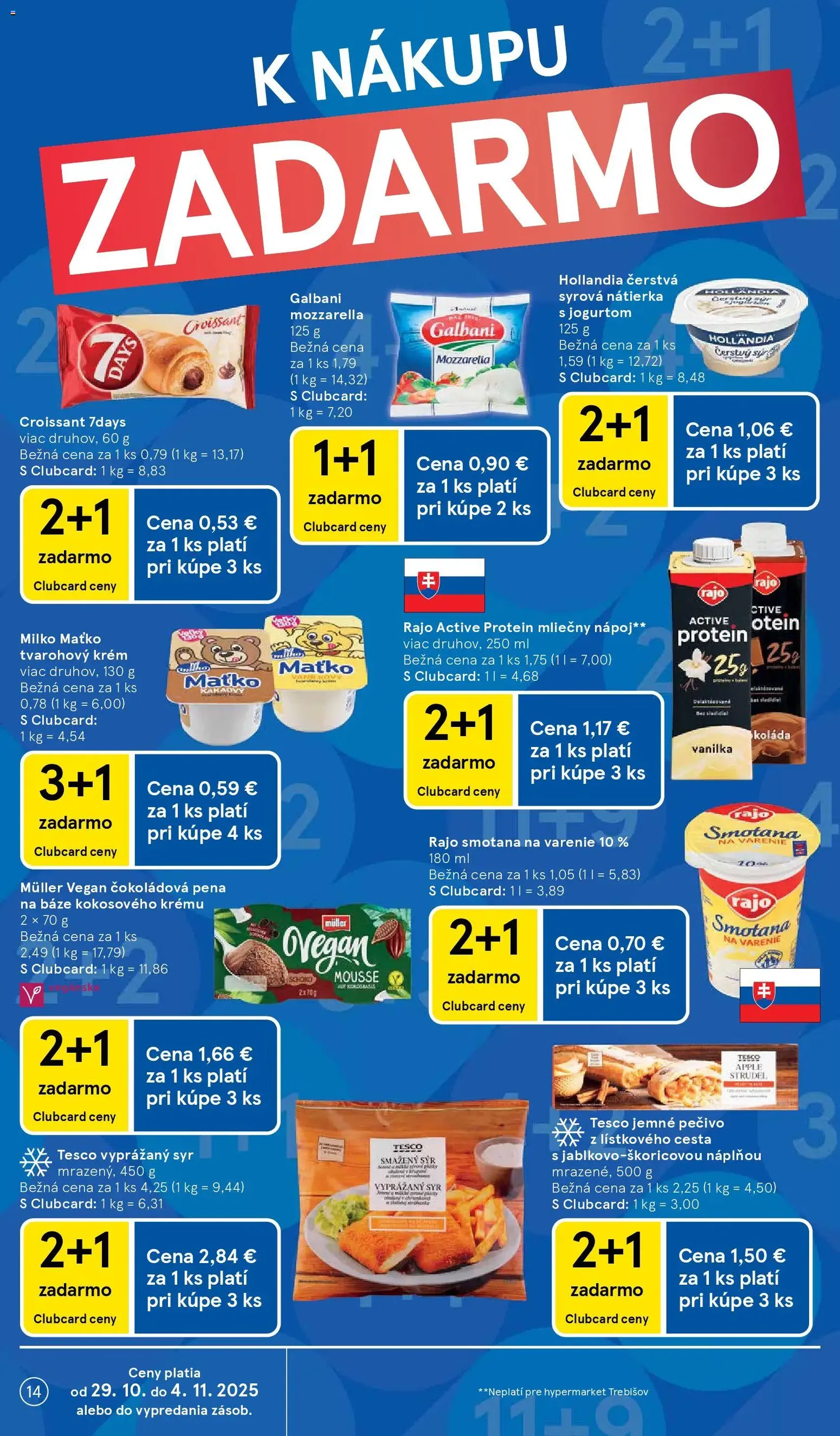 Tesco Hypermarket - leták - platný leták od 29.10.2025 strana 14 z 39 Tesco Hypermarket - leták - platný leták od 29.10.2025 strana 14 z 39