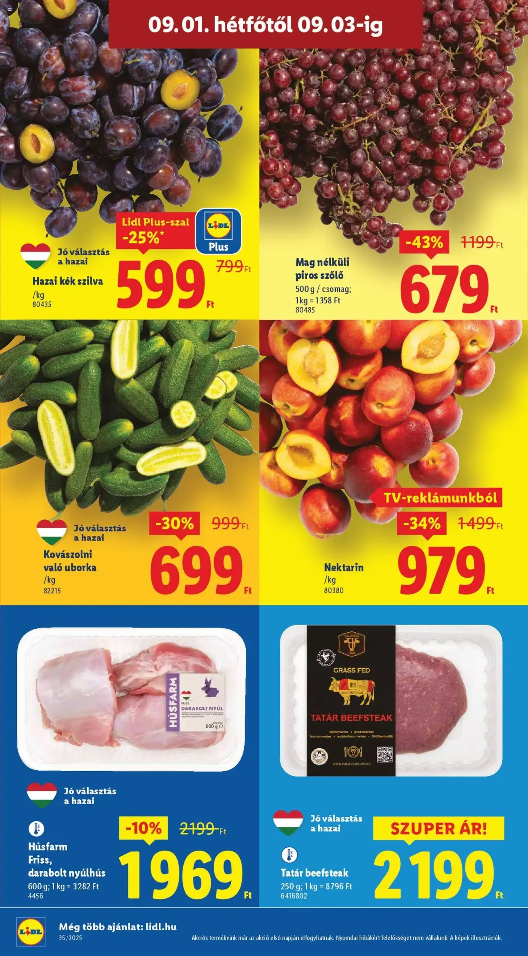 Lidl Akciós újság - 2025.08.28. érvényes szórólap 60 oldal 76 oldalból Lidl Akciós újság - 2025.08.28. érvényes szórólap 60 oldal 76 oldalból