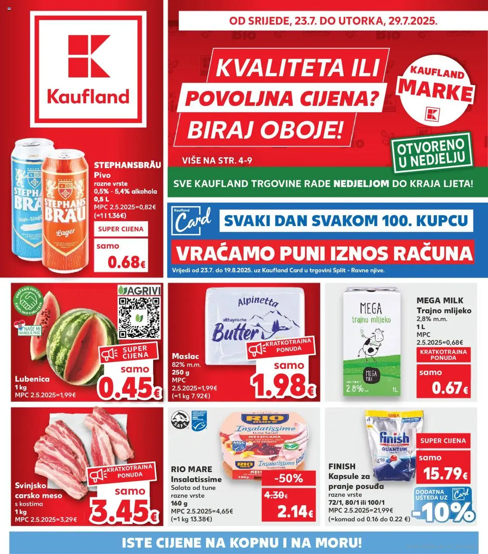 Kaufland HR - Split-Ravne njive - 2025.07.23. érvényes szórólap 1 oldal 32 oldalból