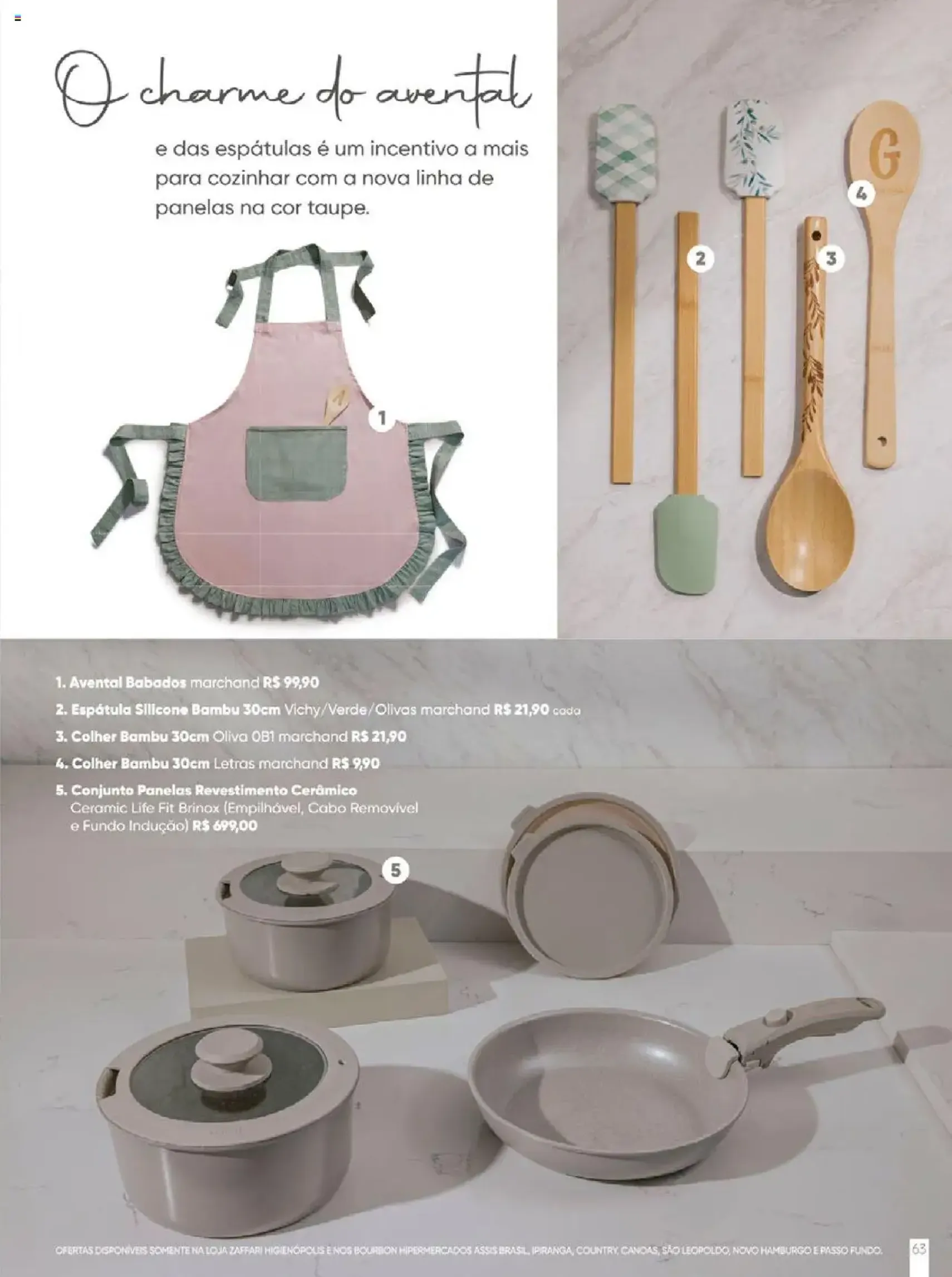 Zaffari - Ofertas marchand Inverno - folheto válido a partir de 09/06/2025 página 63 de 64 Zaffari - Ofertas marchand Inverno - folheto válido a partir de 09/06/2025 página 63 de 64