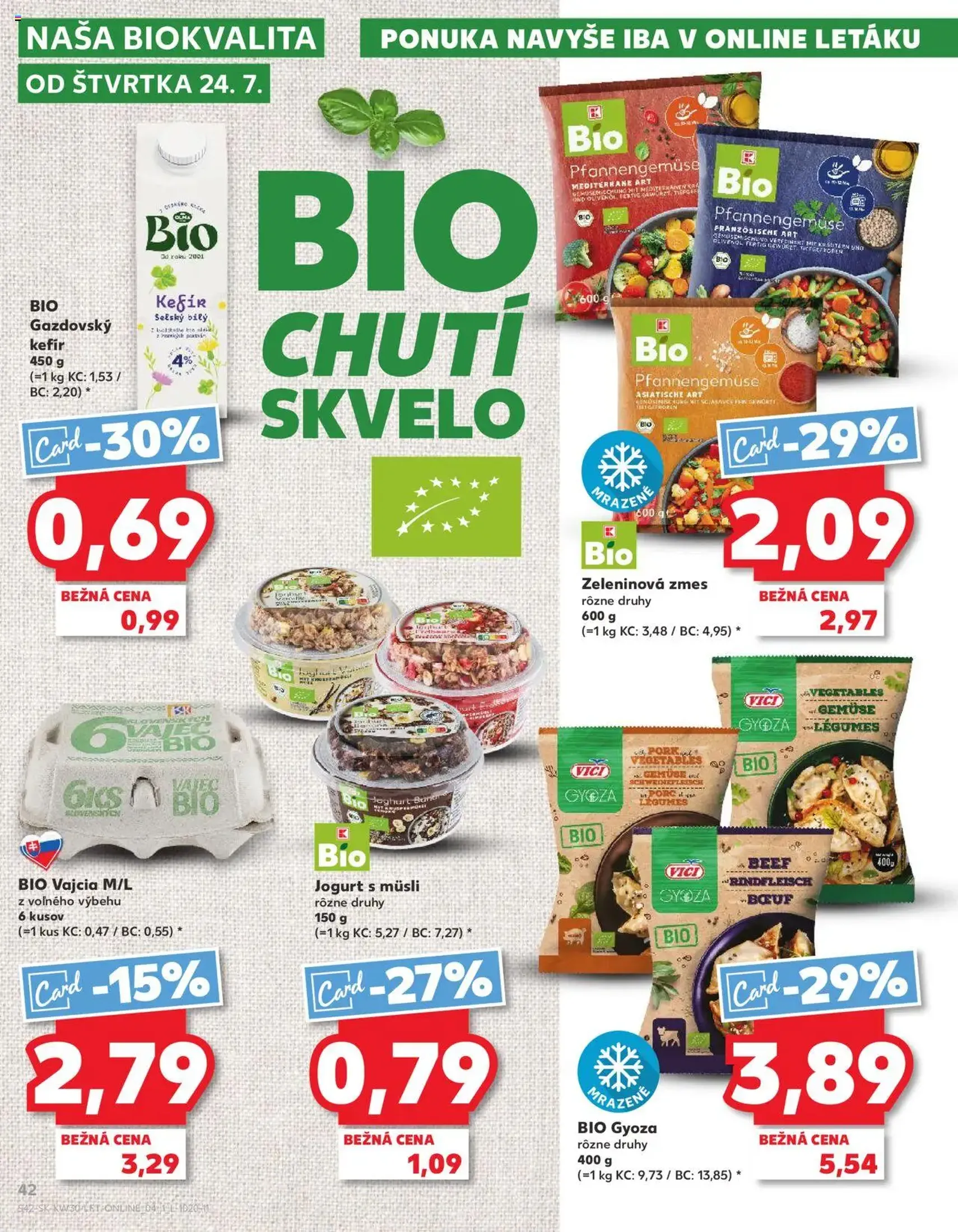 Kaufland Bratislava-Dúbravka - platný leták od 24.07.2025 strana 42 z 76 Kaufland Bratislava-Dúbravka - platný leták od 24.07.2025 strana 42 z 76