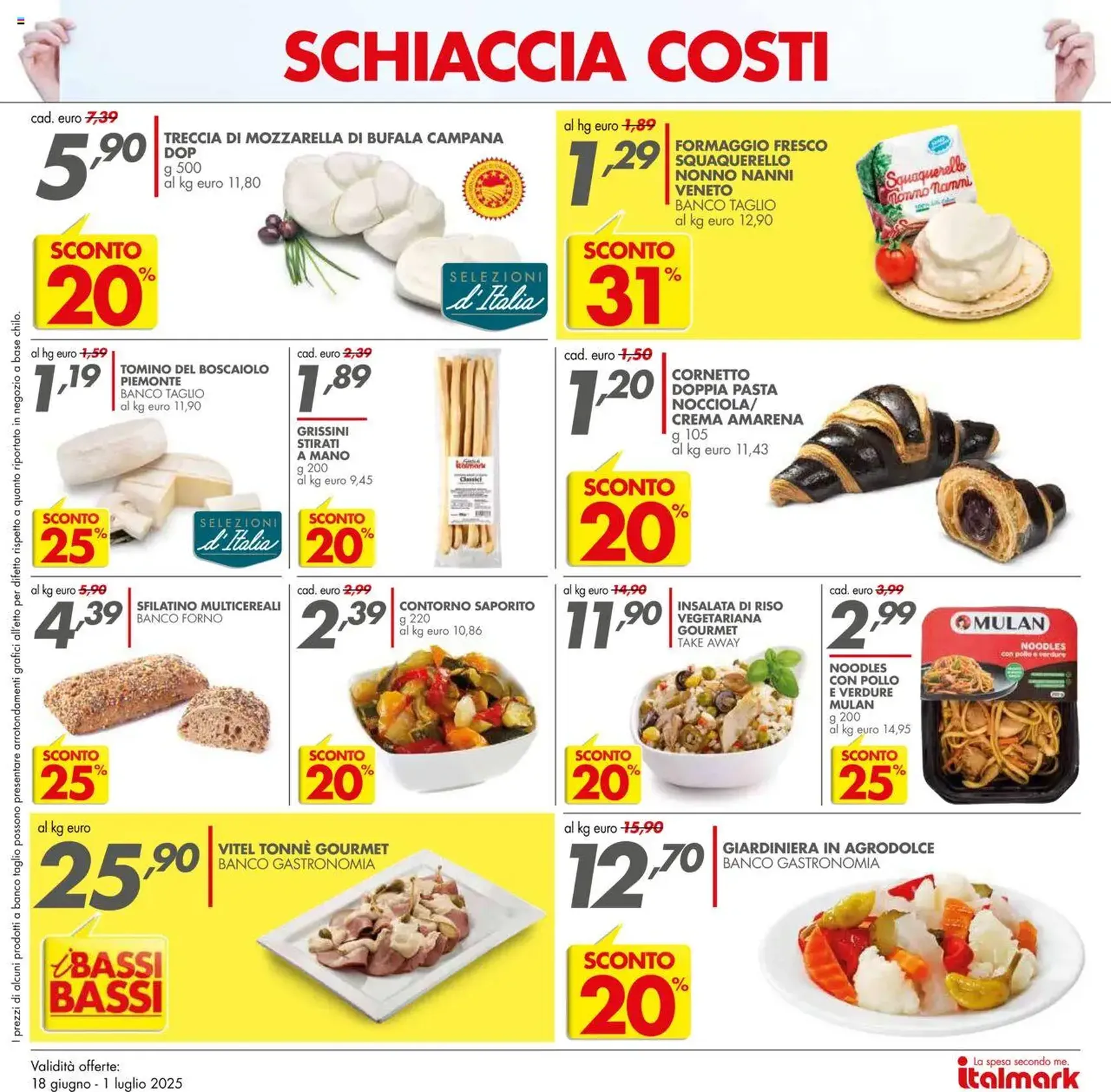 Volantino Italmark - volantino valido dal 18/06/2025 pagina 13 di 24 Volantino Italmark - volantino valido dal 18/06/2025 pagina 13 di 24