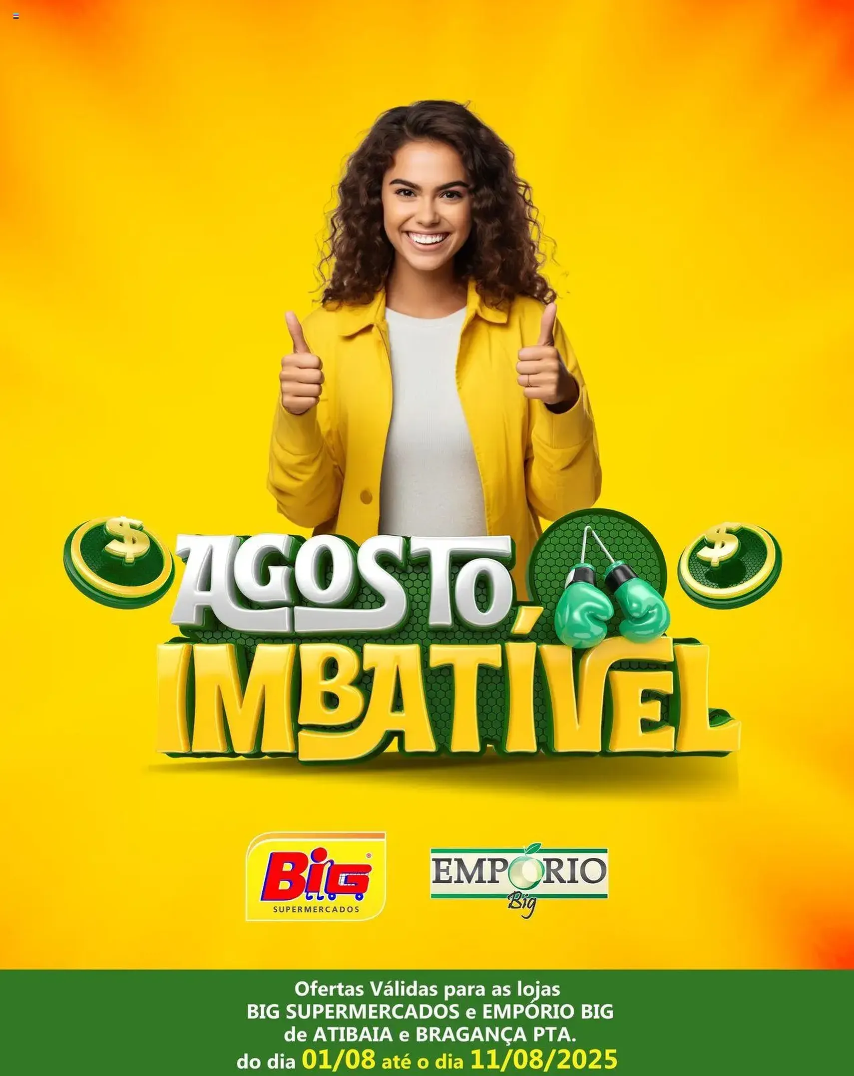 Big Supermercados - Ofertas da semana - folheto válido a partir de 01/08/2025 página 1 de 6 Big Supermercados - Ofertas da semana - folheto válido a partir de 01/08/2025 página 1 de 6