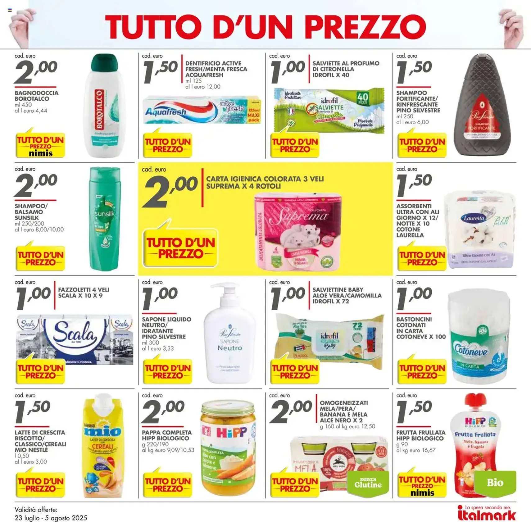Volantino Italmark - volantino valido dal 23/07/2025 pagina 7 di 40 Volantino Italmark - volantino valido dal 23/07/2025 pagina 7 di 40
