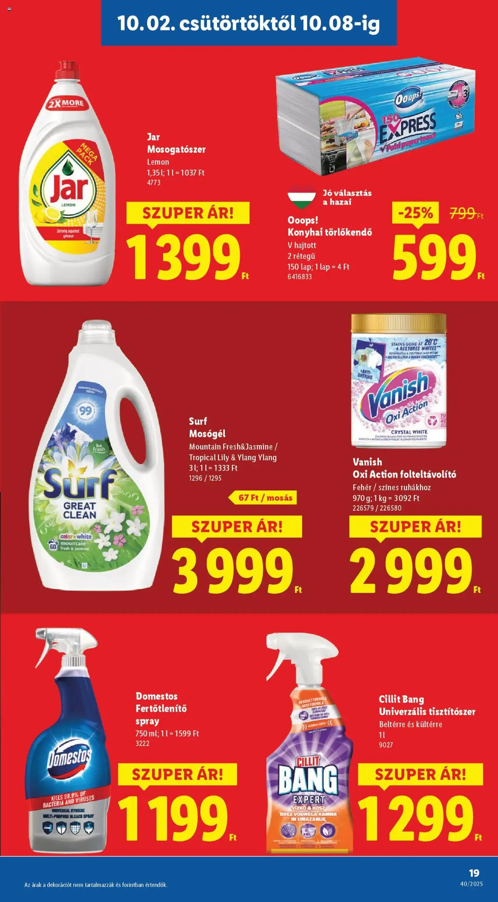 Lidl Akciós újság - 2025.10.02. érvényes szórólap 19 oldal 76 oldalból Lidl Akciós újság - 2025.10.02. érvényes szórólap 19 oldal 76 oldalból