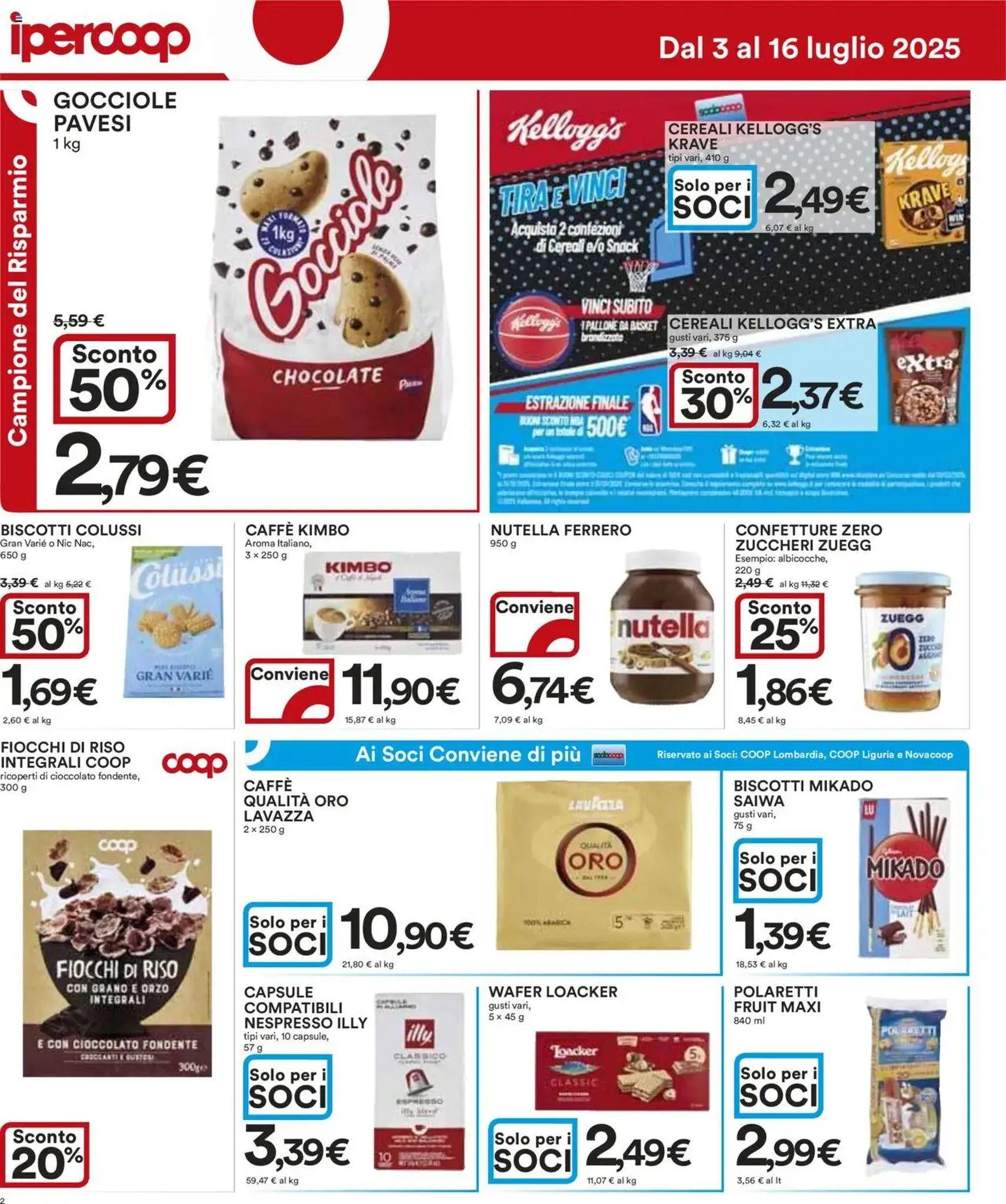 Volantino Ipercoop - volantino valido dal 03/07/2025 pagina 2 di 27 Volantino Ipercoop - volantino valido dal 03/07/2025 pagina 2 di 27