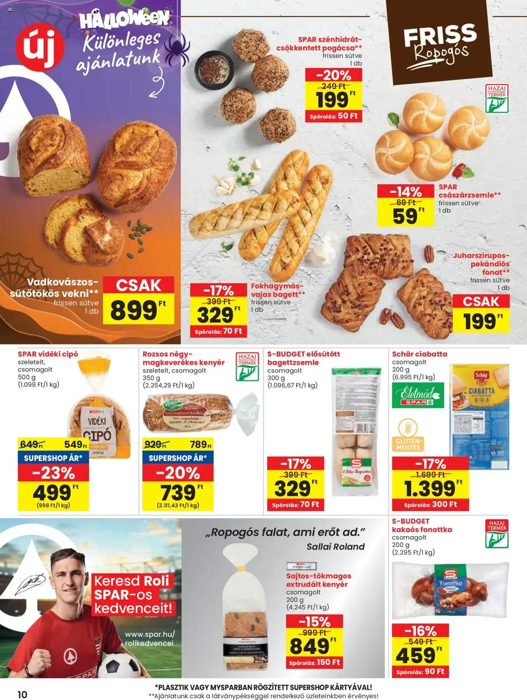 Spar Akciós újság - 2025.10.16. érvényes szórólap 10 oldal 20 oldalból Spar Akciós újság - 2025.10.16. érvényes szórólap 10 oldal 20 oldalból