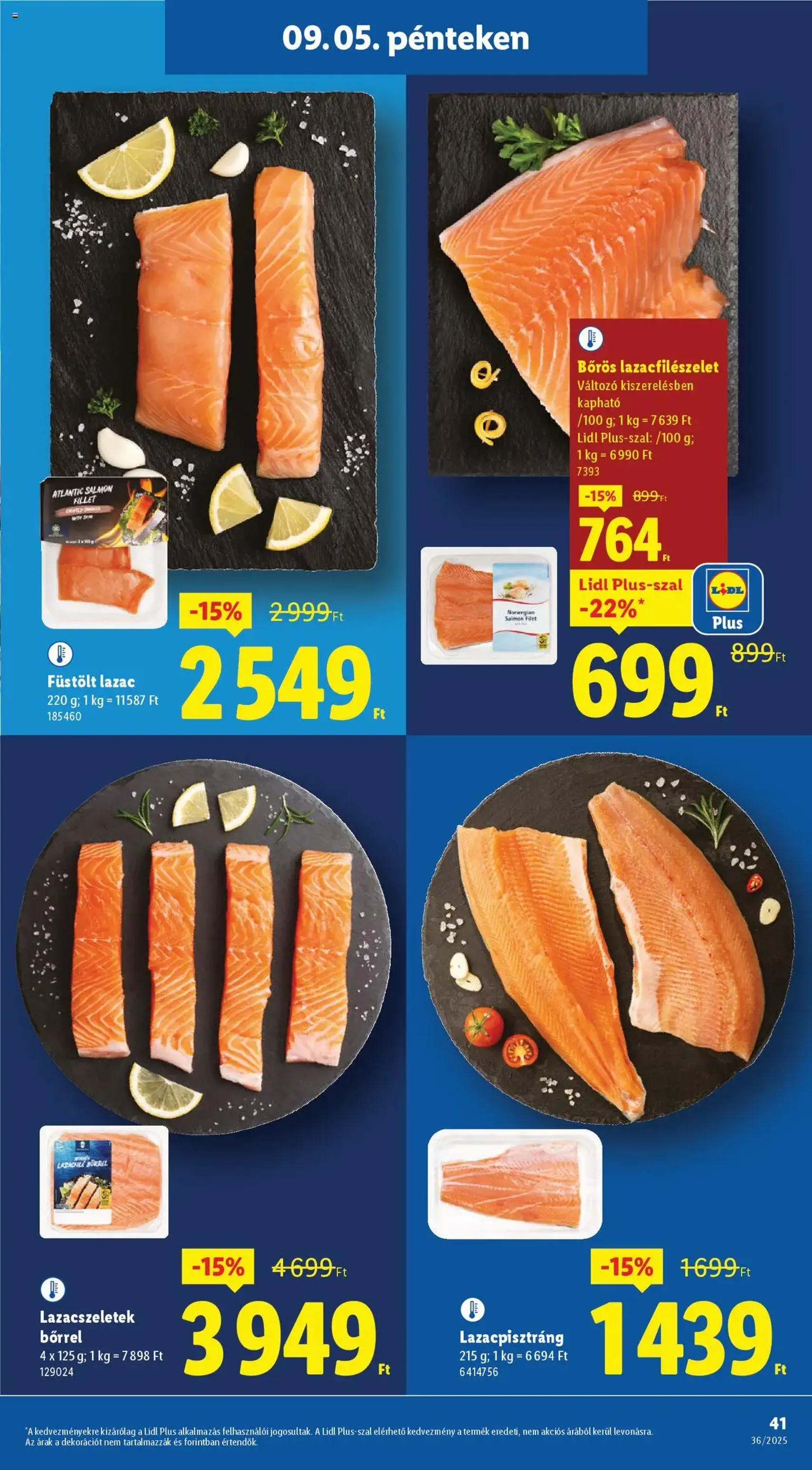 Lidl Akciós újság - 2025.09.04. érvényes szórólap 41 oldal 70 oldalból Lidl Akciós újság - 2025.09.04. érvényes szórólap 41 oldal 70 oldalból