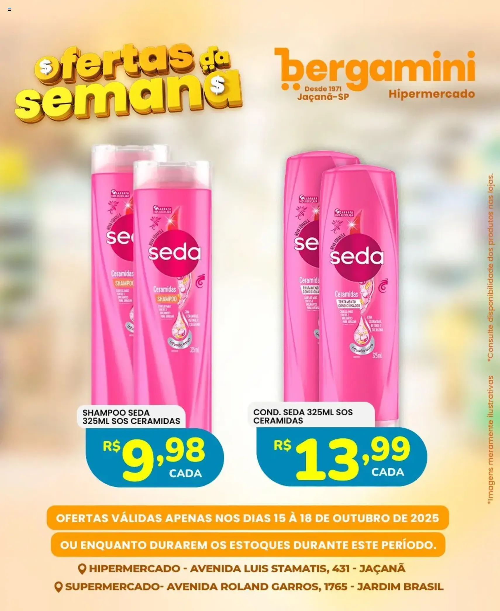 Supermercado Bergamini - Ofertas da semana - folheto válido a partir de 15/10/2025 página 18 de 23 Supermercado Bergamini - Ofertas da semana - folheto válido a partir de 15/10/2025 página 18 de 23